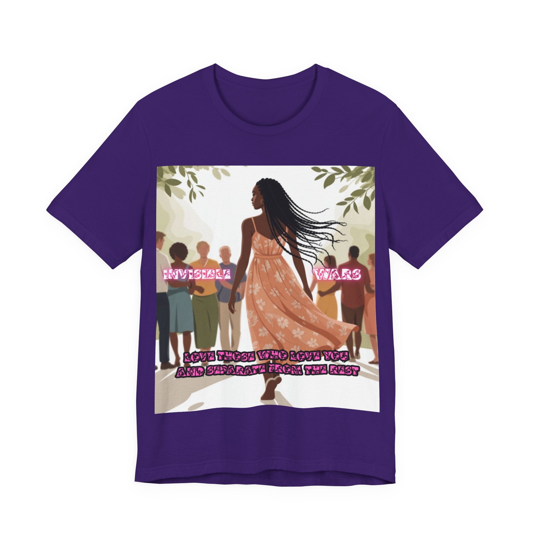 Women T-Shirt — Love Those Who Love You