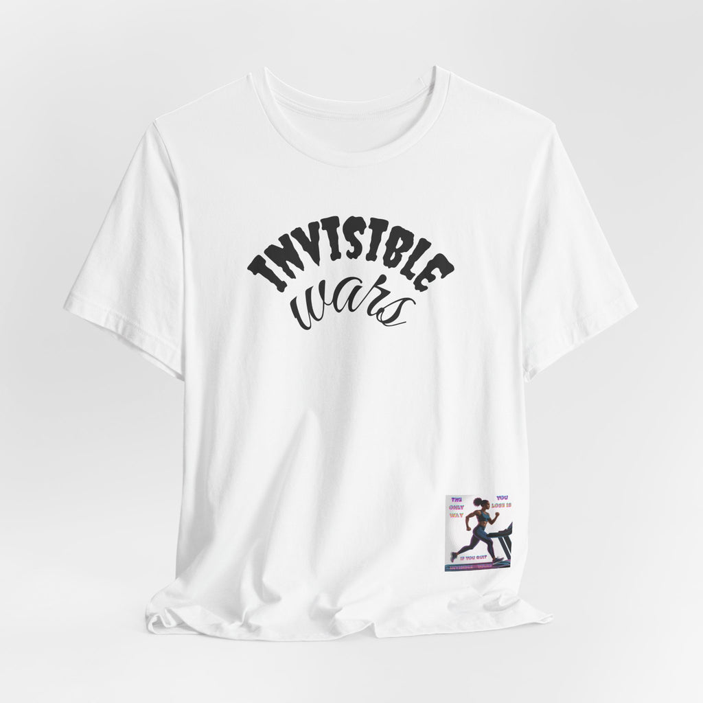 Women T-shirt — The Only Way You Lose