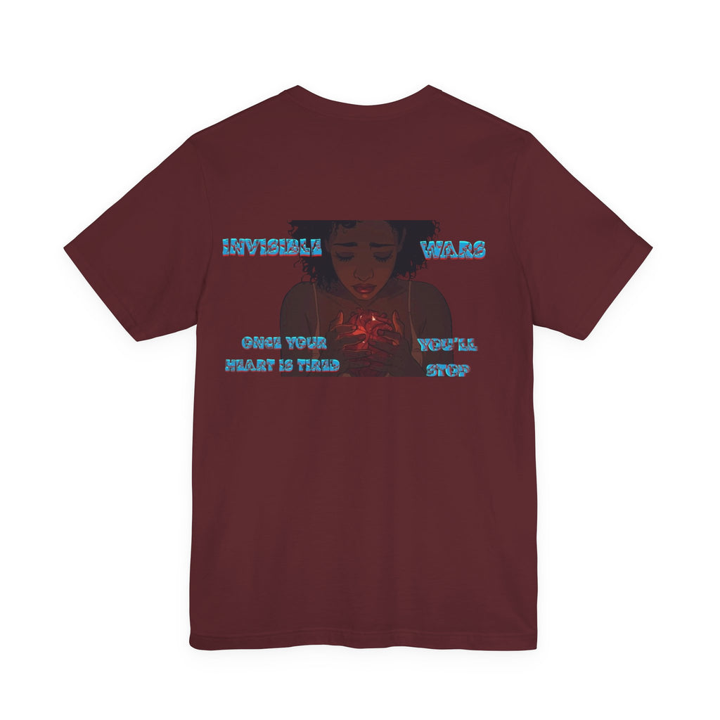 Women T-shirt  — Once your Heart is Tired
