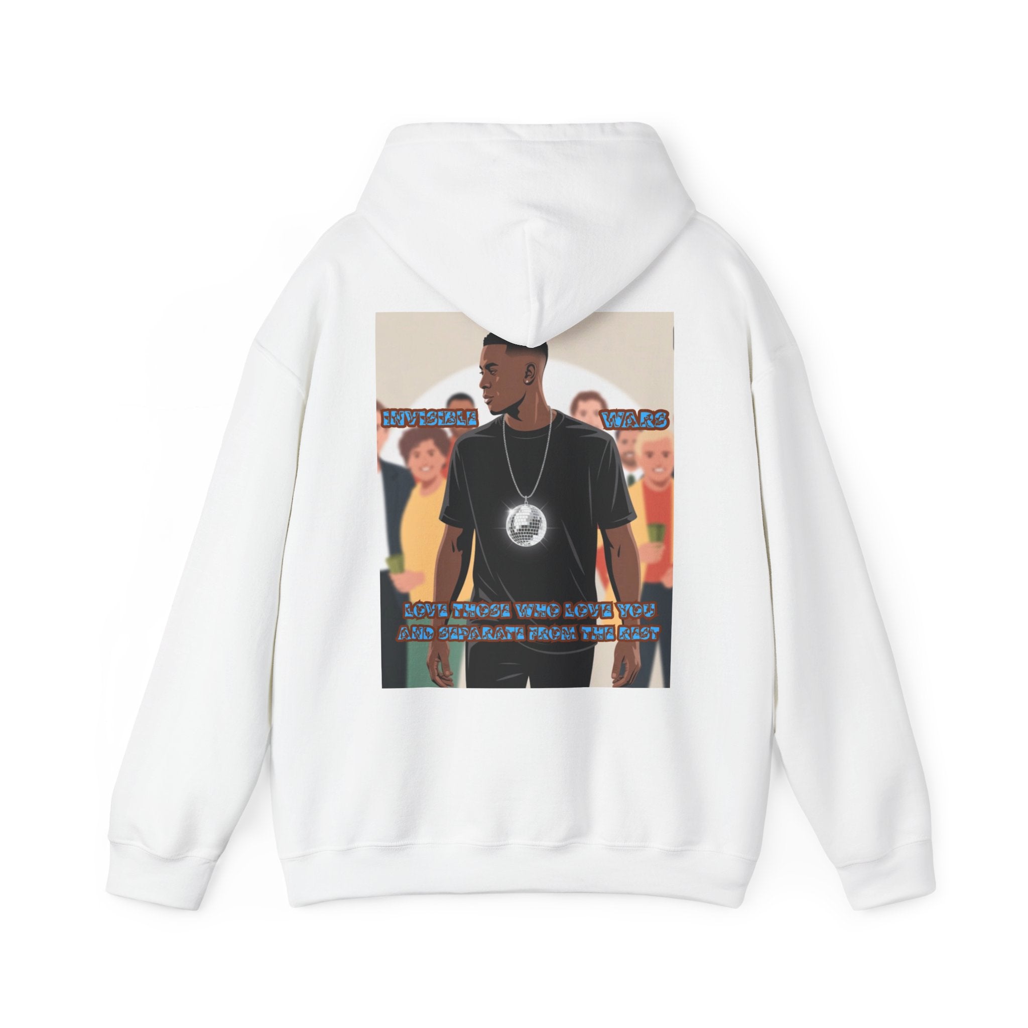 Men Hoodie -  Love Those Who Love You