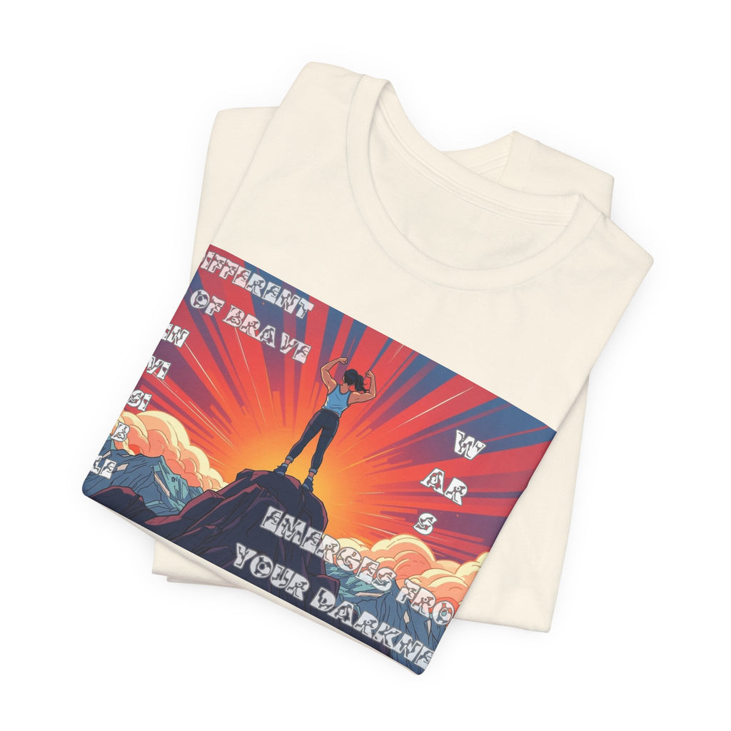 Women T-Shirts— A Different kinda Brave Emerges