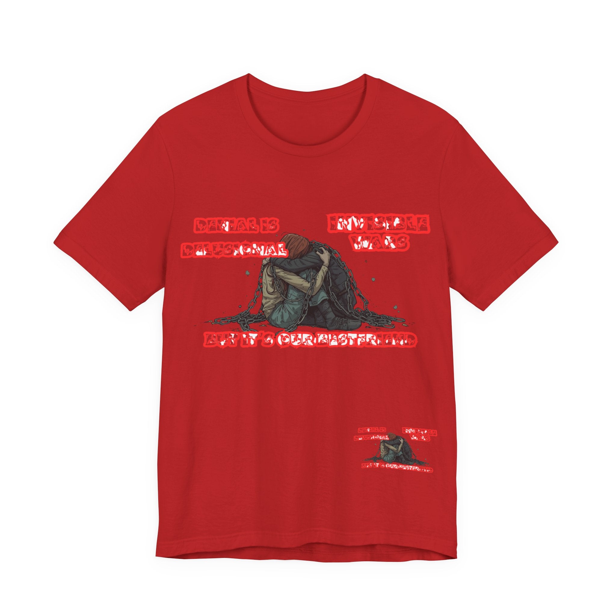 Women T-Shirt — 'Denial Is Delusional