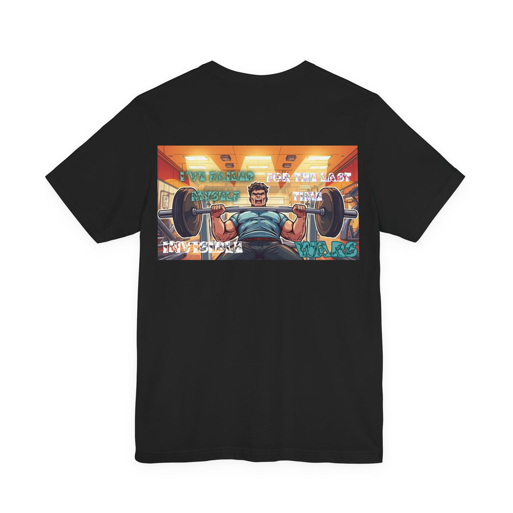 Men T-shirt - I've Failed Myself For The Last Time