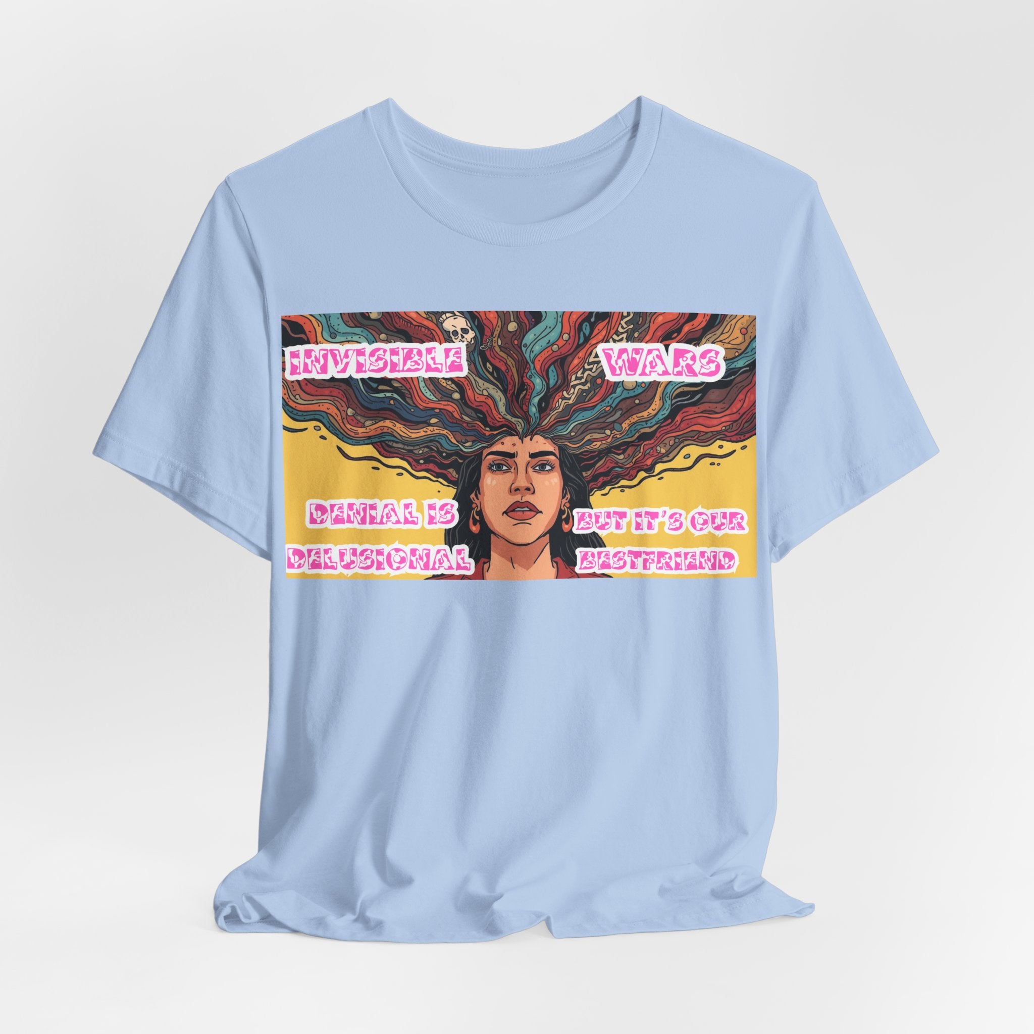Women T-Shirt — Denial Is Delusional