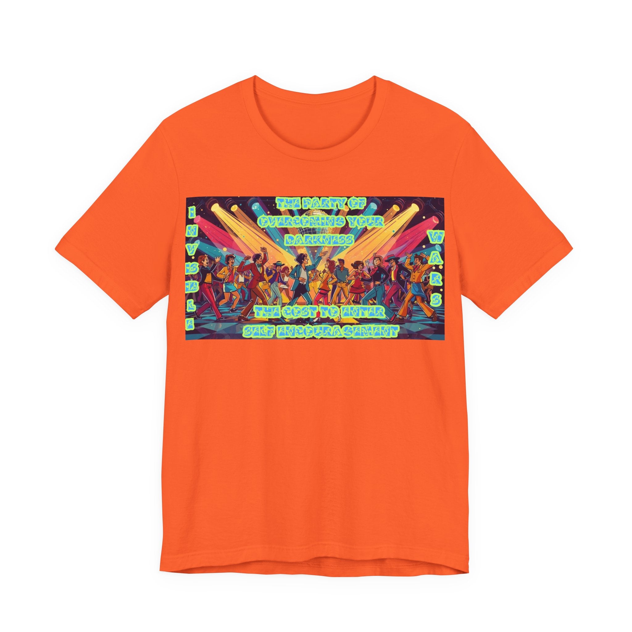 Women T-Shirt — The Party of overcoming your Darkness