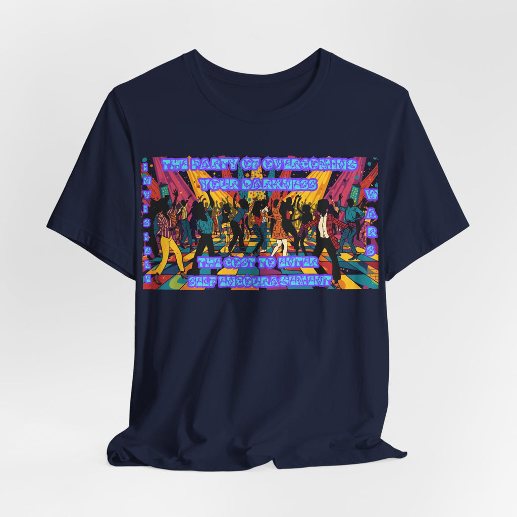 Women  T-Shirt — The Party of overcoming your Darkness
