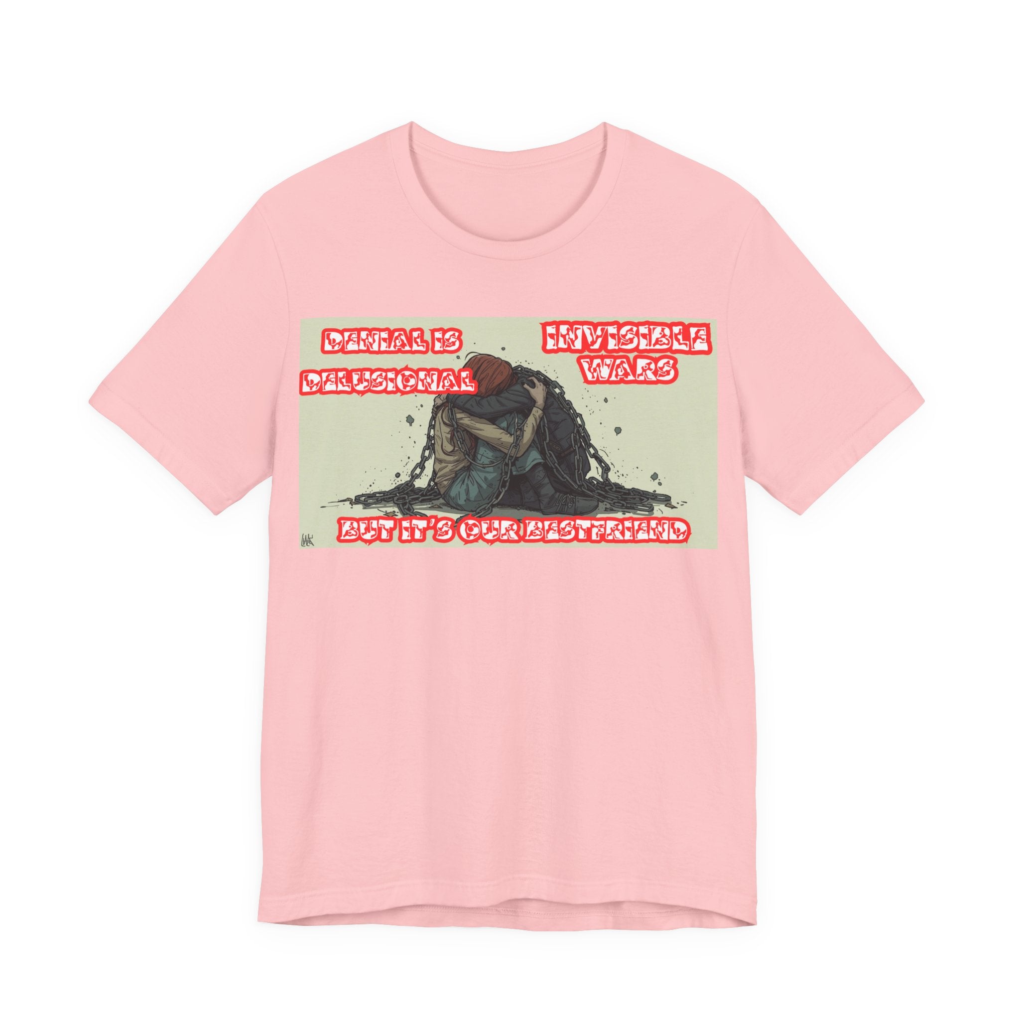 Women T-Shirt — 'Denial Is Delusional