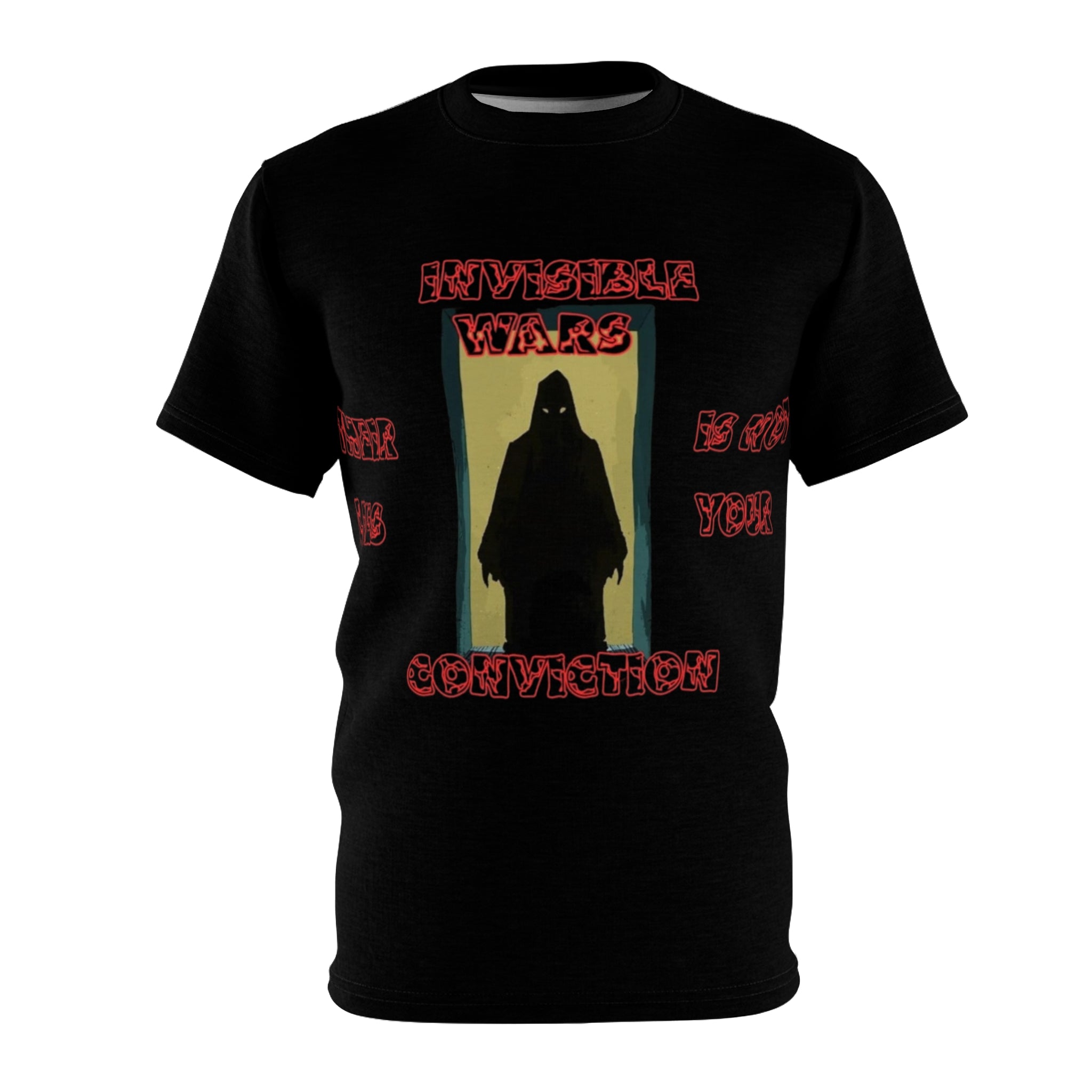 Invisible Wars T-Shirt -Their Lies is Not Your Conviction