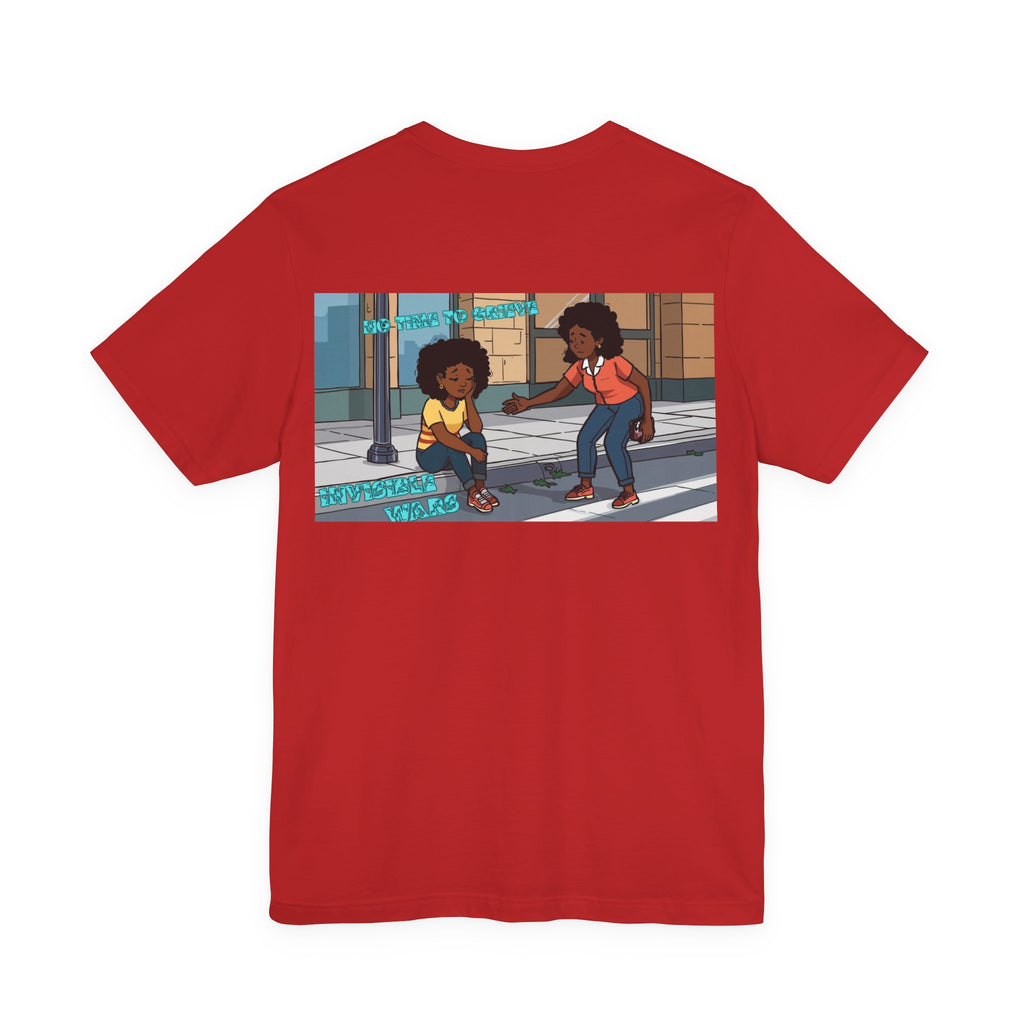 Women T-shirt - No Time TO Grieve