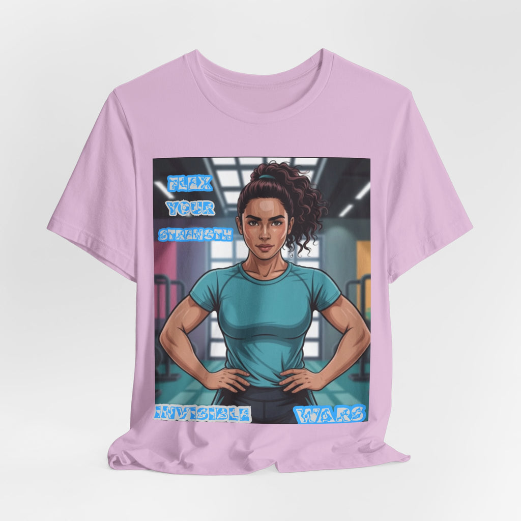 Women T-Shirt — Flex your strengh Invisible Wars