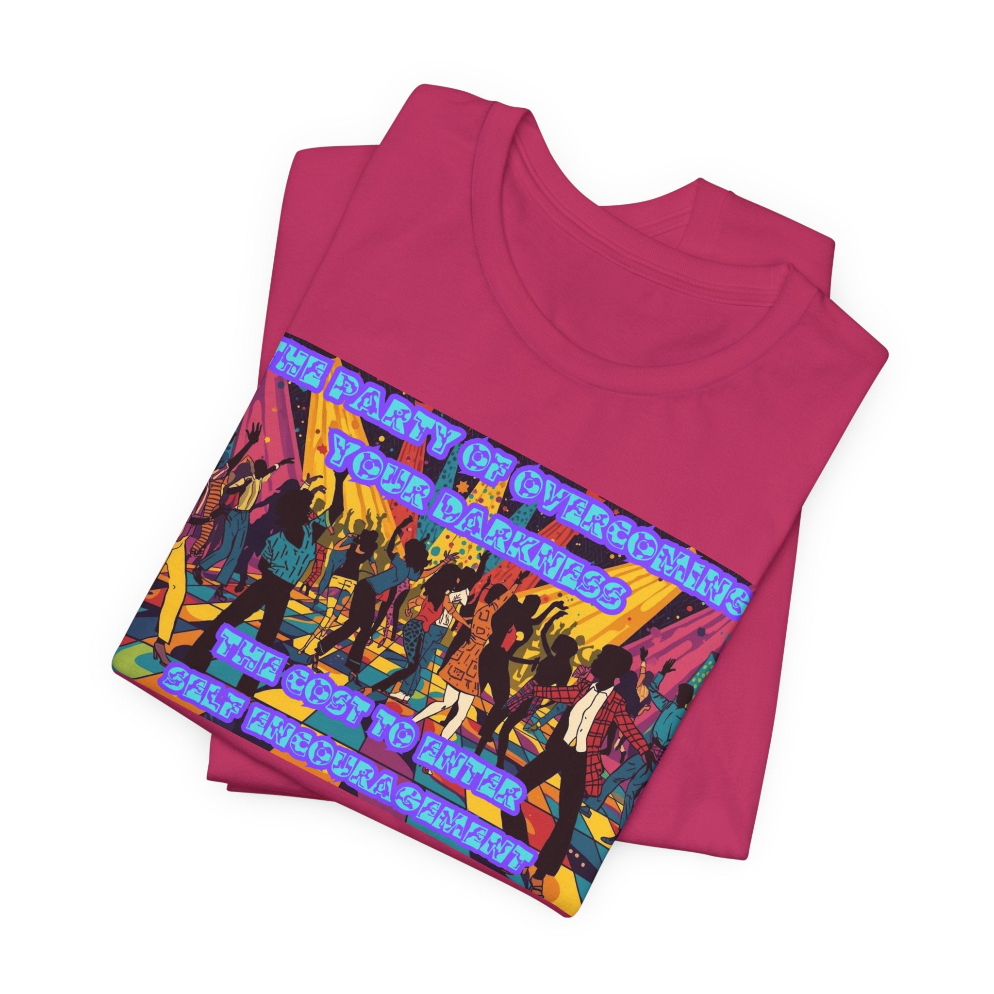 Men T-Shirt — The Party of overcoming your Darkness