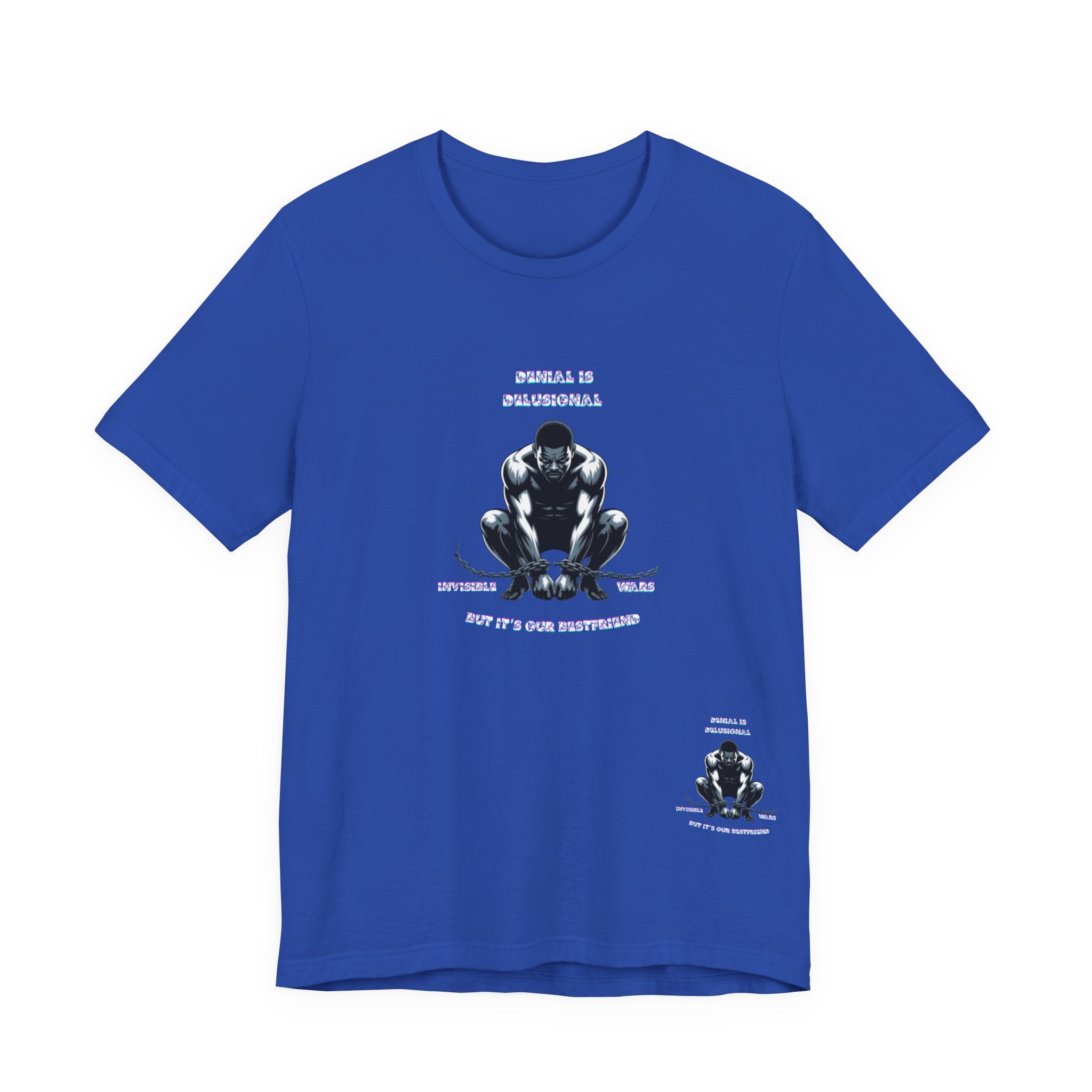 Men T-Shirt—-Denial is Delusion