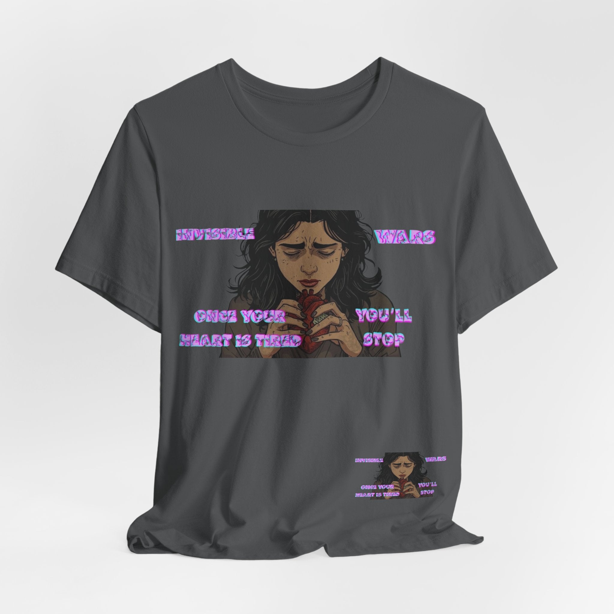 Women T-Shirt — Once your Heart Is Tired