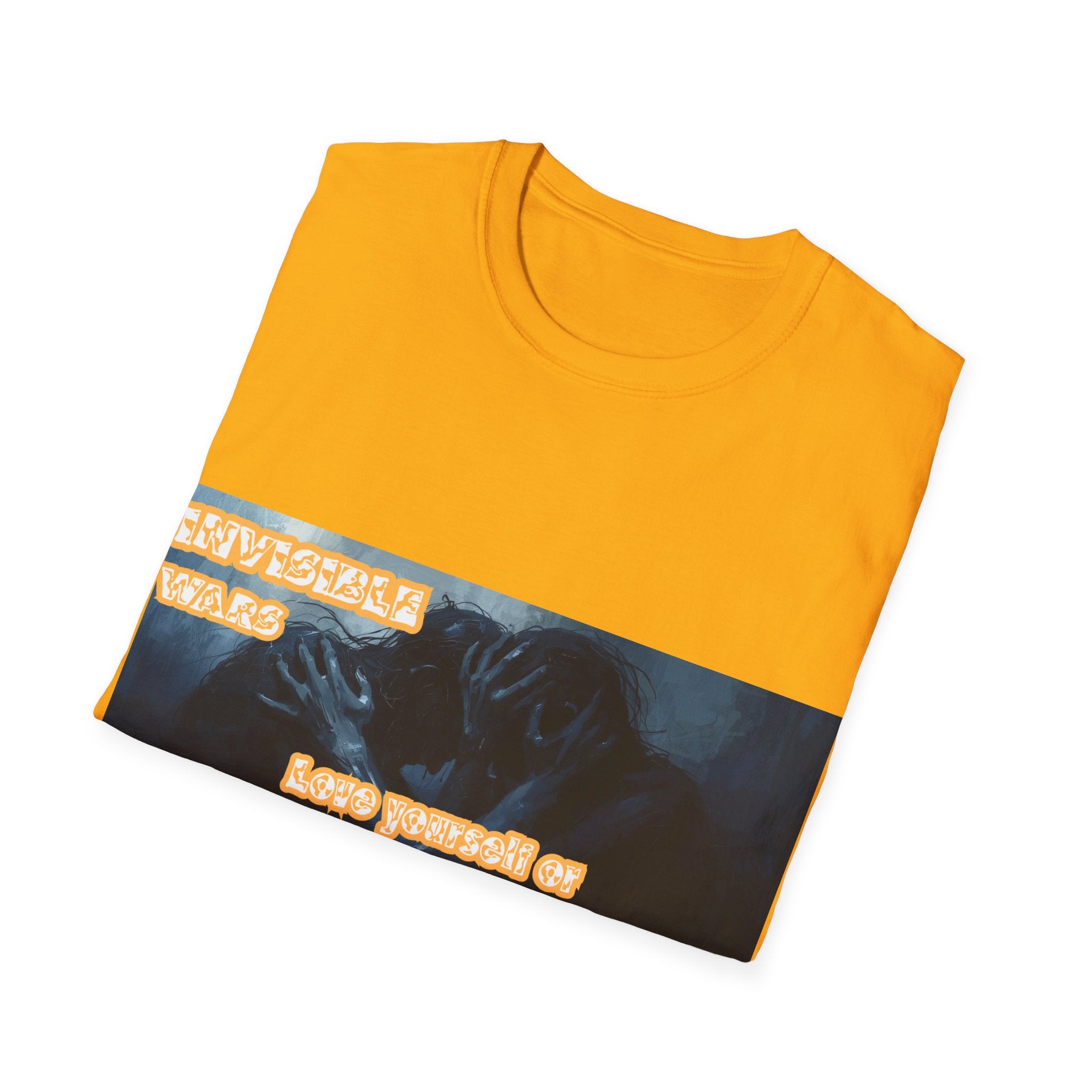 Women T-Shirt- Love Yourself or parasitic Poeple Invisible Wars