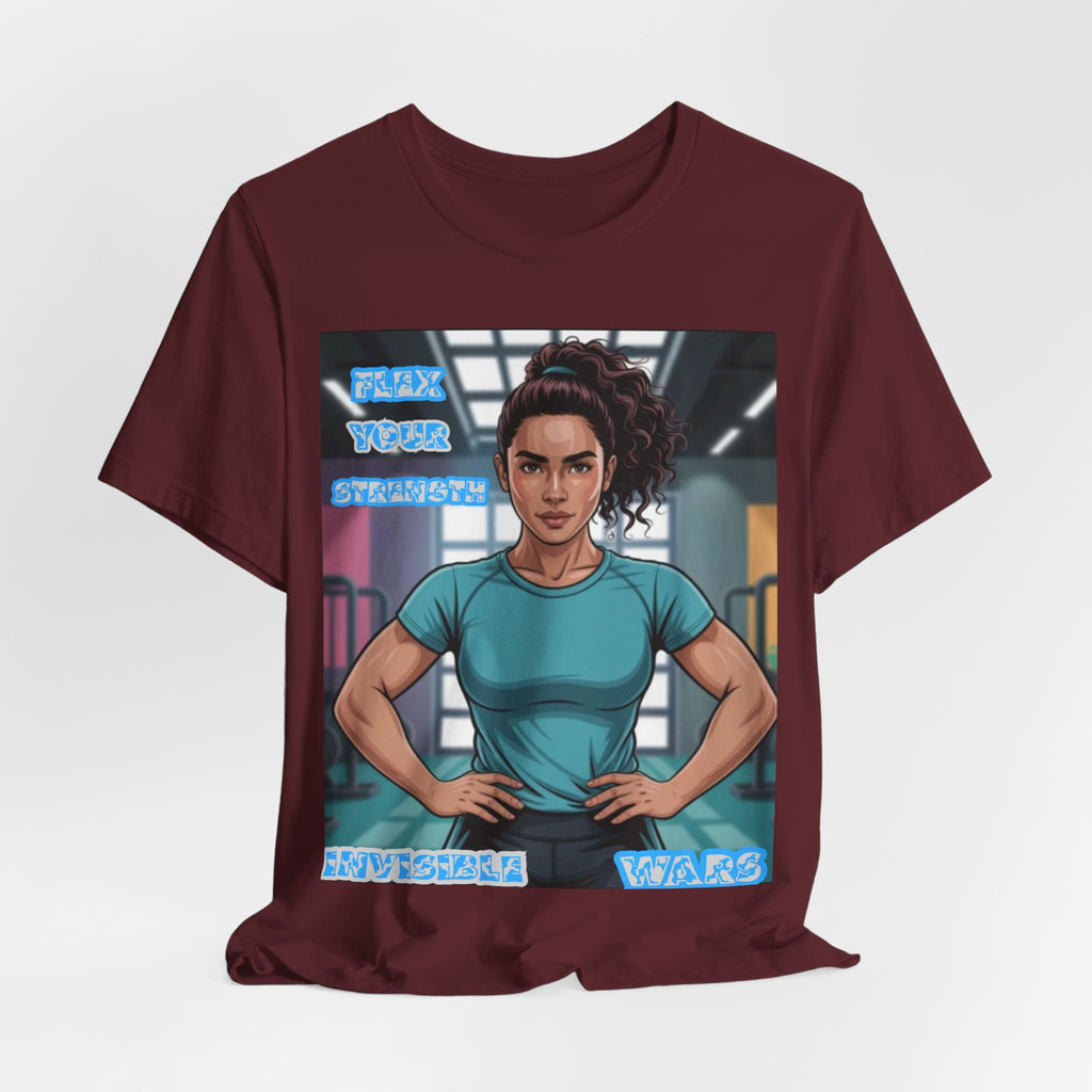 Women T-Shirt — Flex your strengh Invisible Wars