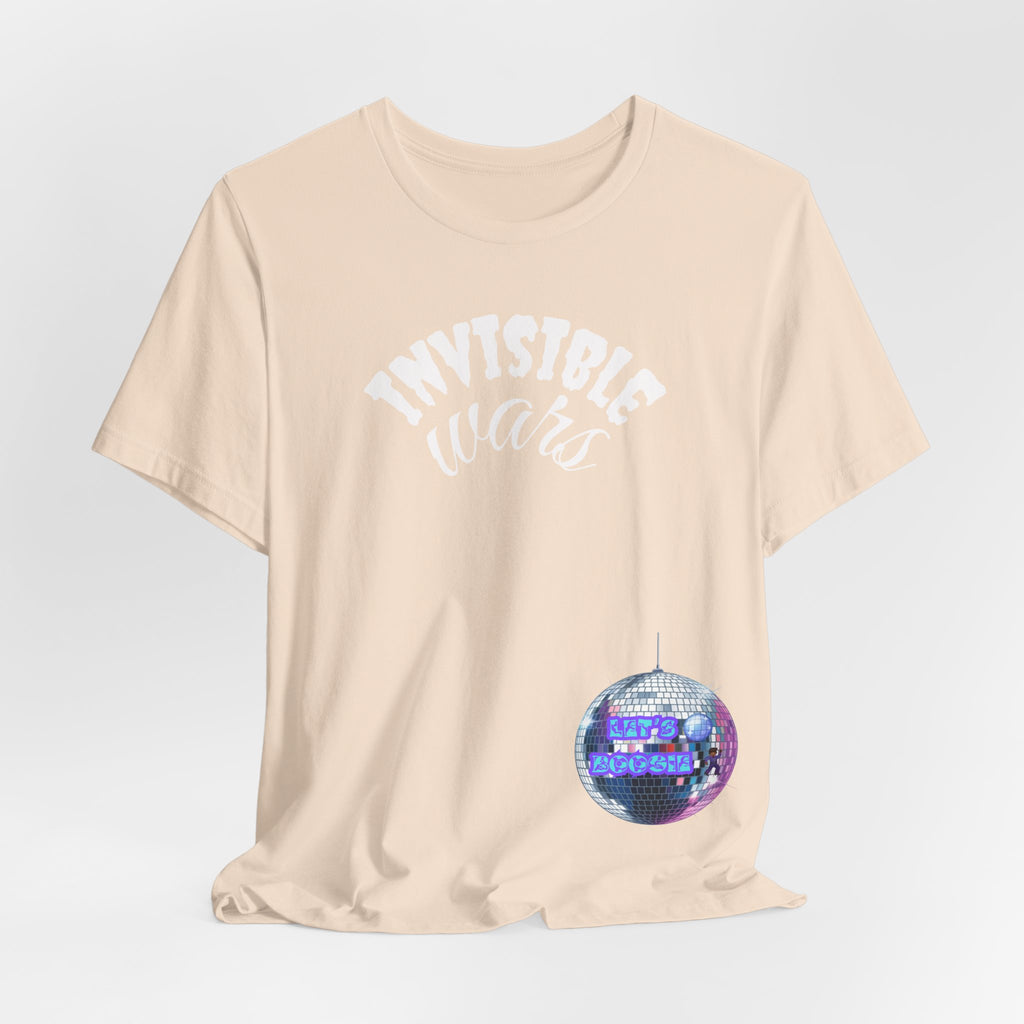 Women Invisible Wars T-shirt  — Lets Boogie
