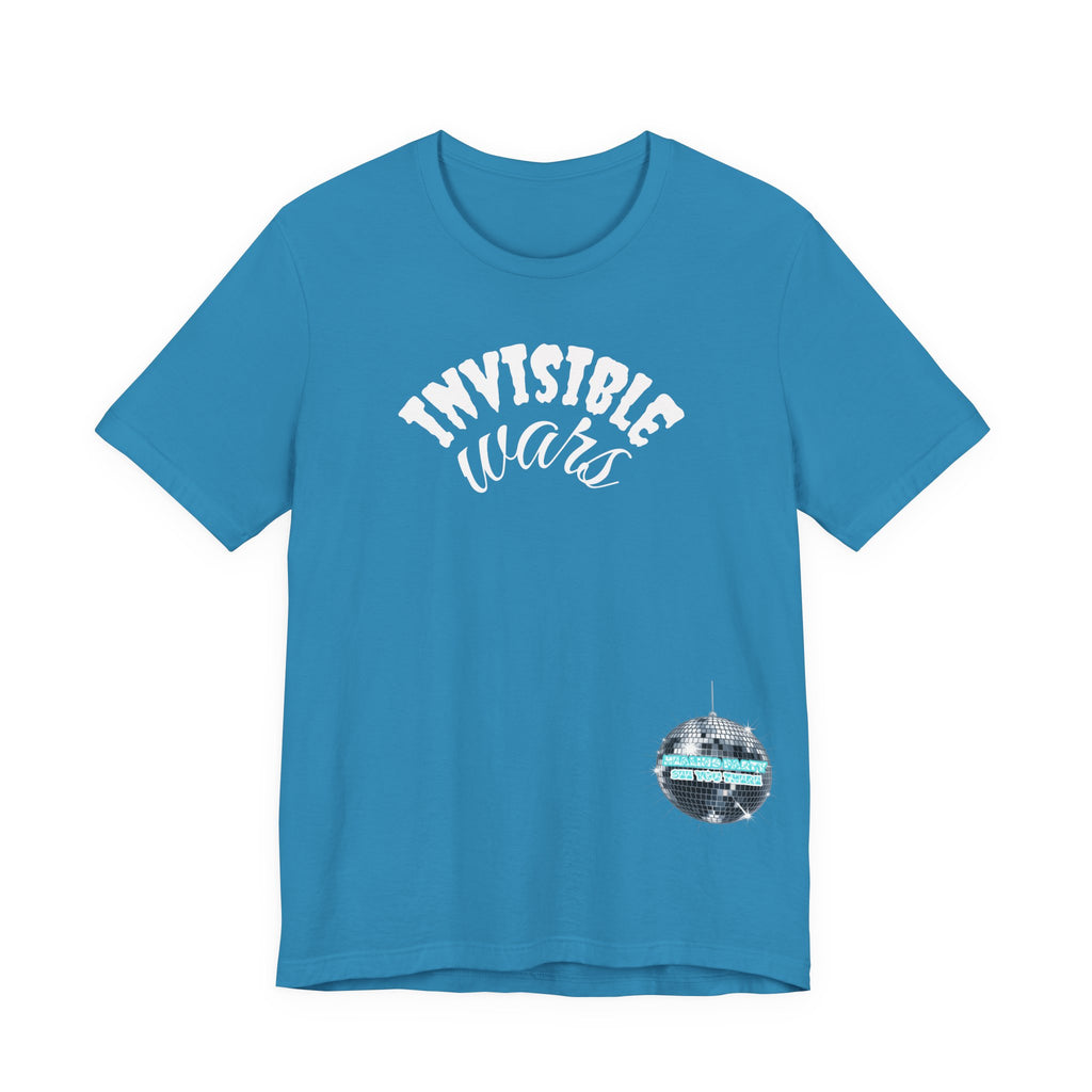 Women Invisible Wars T-shirt - Healing Party , See You There