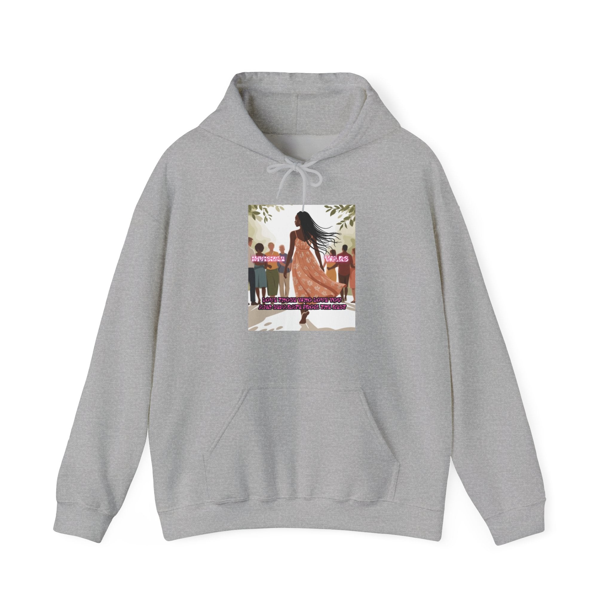 Women Hoodie — Love Those Who Love You