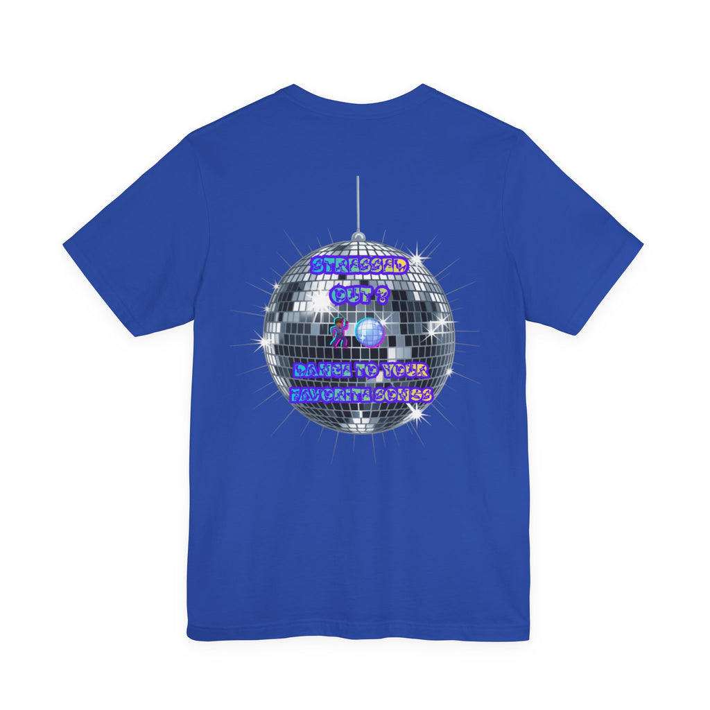 Women Invisible Wars T-Shirt - Stressed Out , Dance