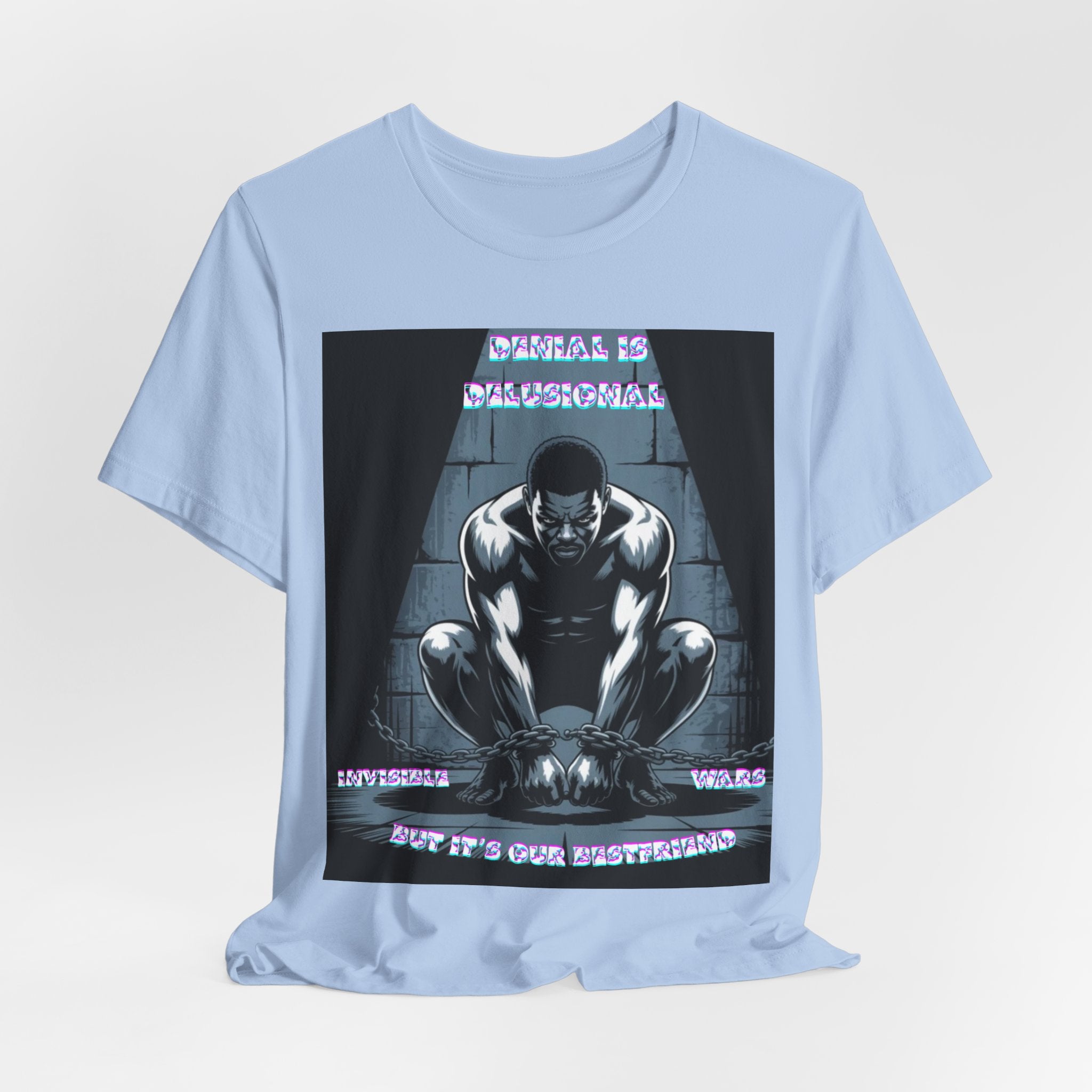 Men T-Shirt—-Denial is Delusion