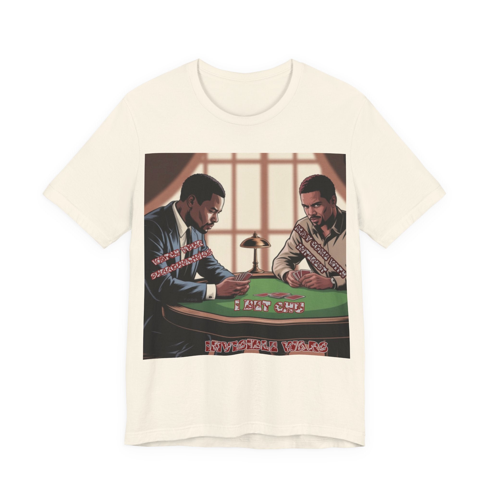 Men T-Shirt - Watch your surroundings