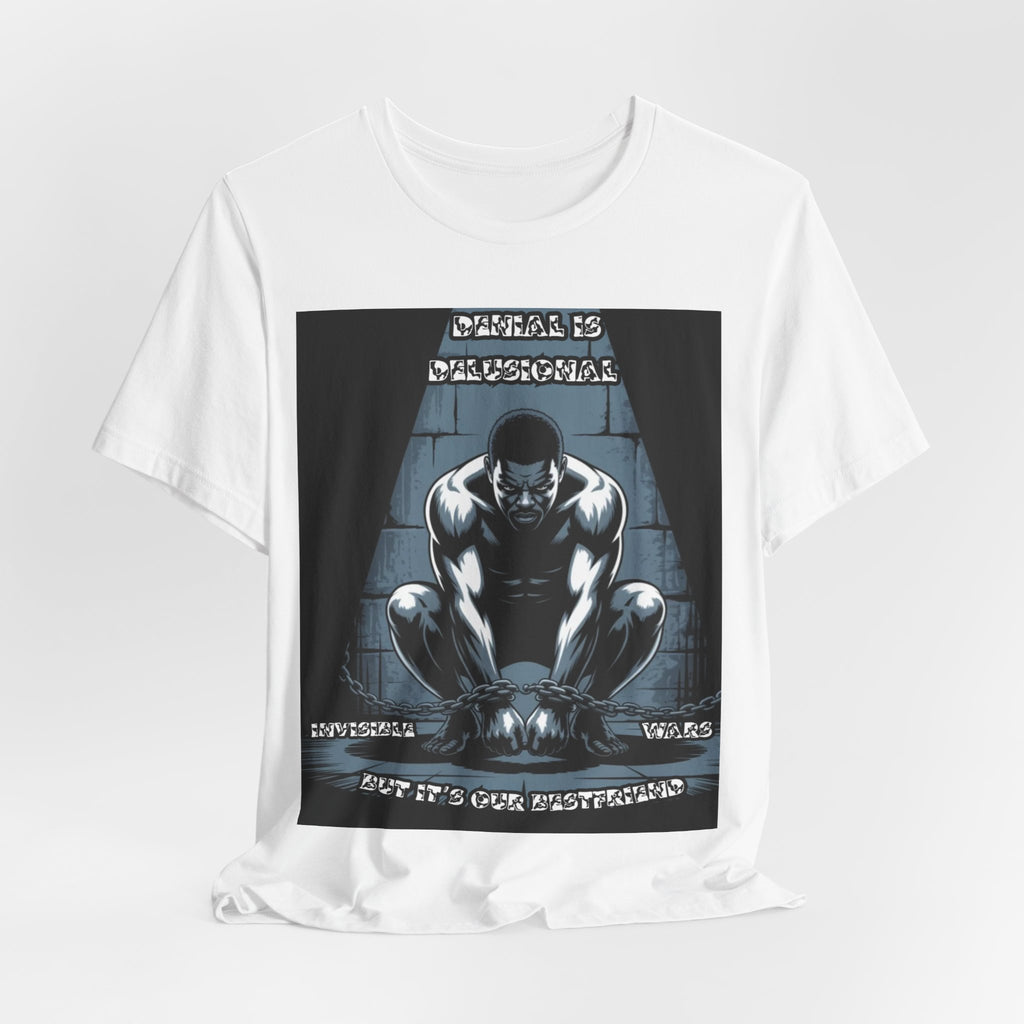 Men T-Shirt – -Denial is Delusional