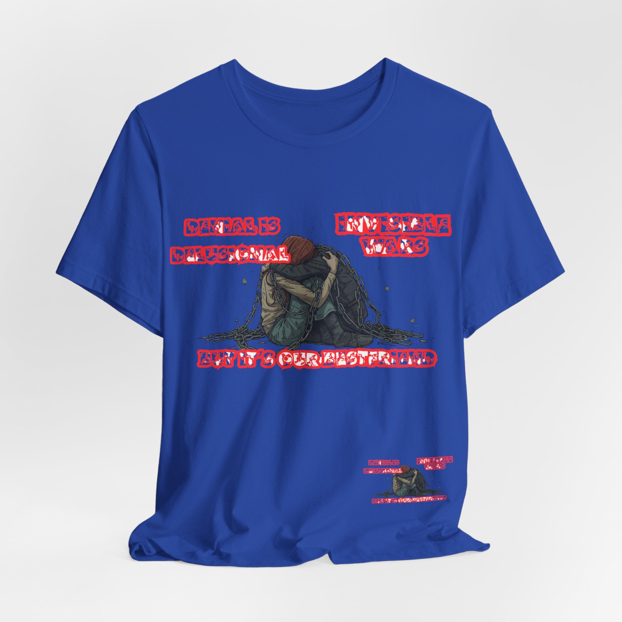 Women T-Shirt — 'Denial Is Delusional
