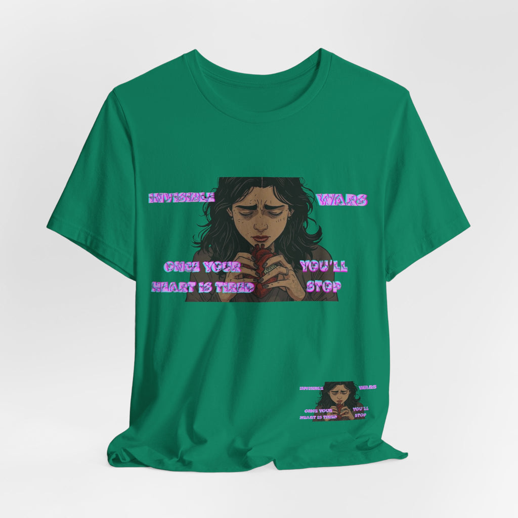 Women T-Shirt — Once your Heart Is Tired