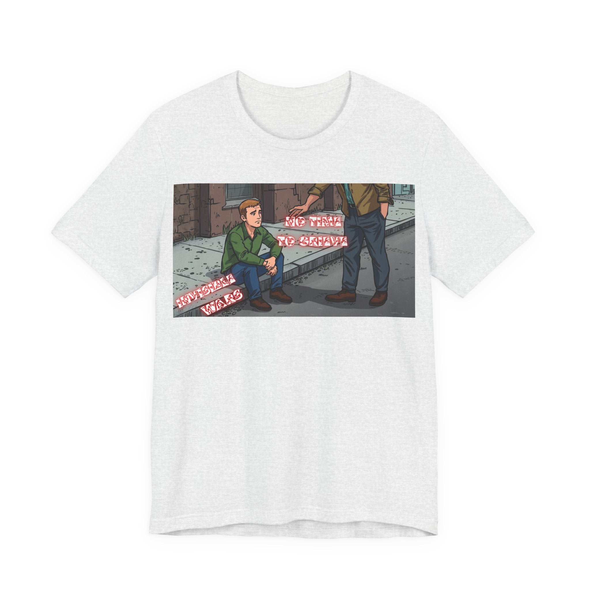 Men T-Shirt — No Time to Grieve