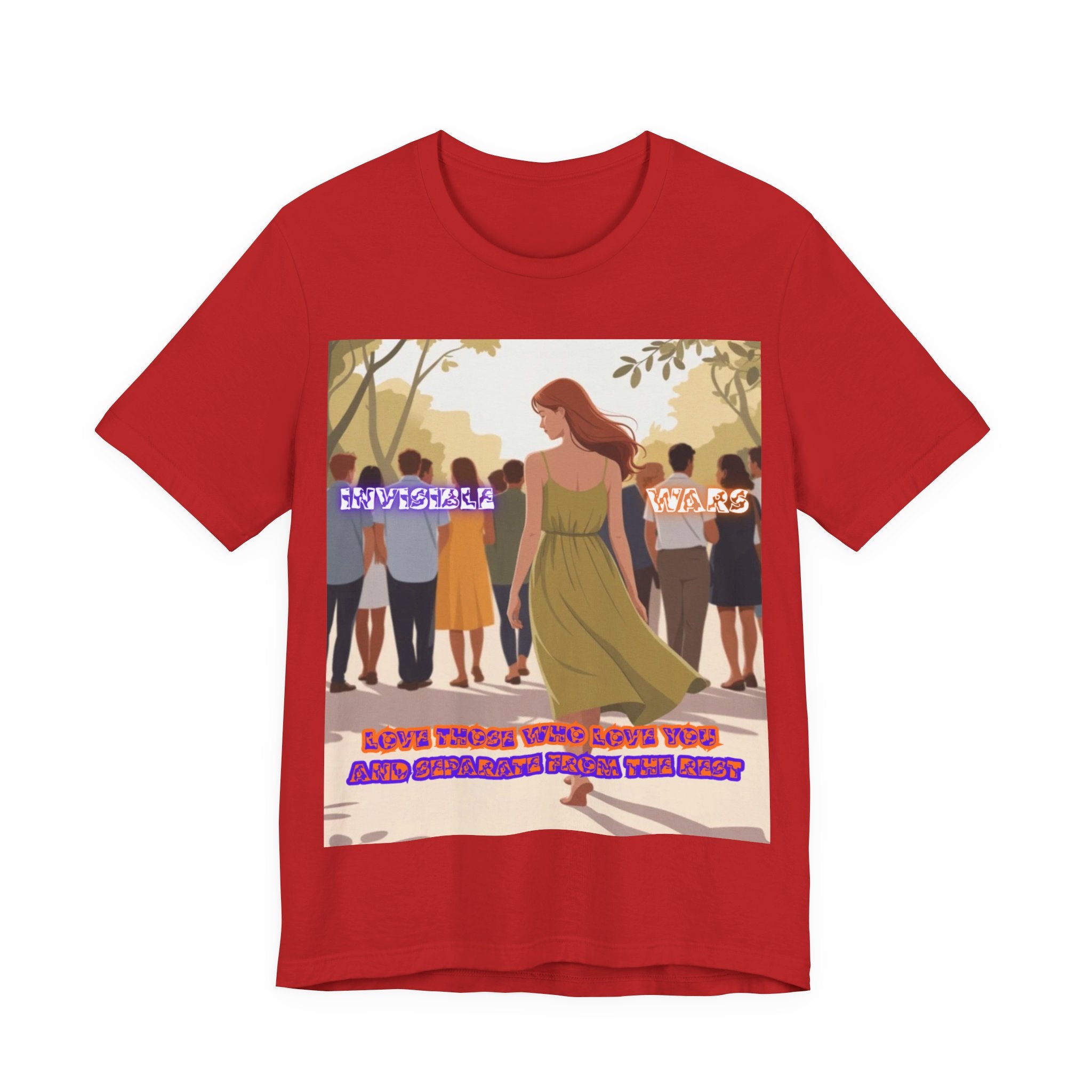 Women T‑Shirt-Love Those Who Love You