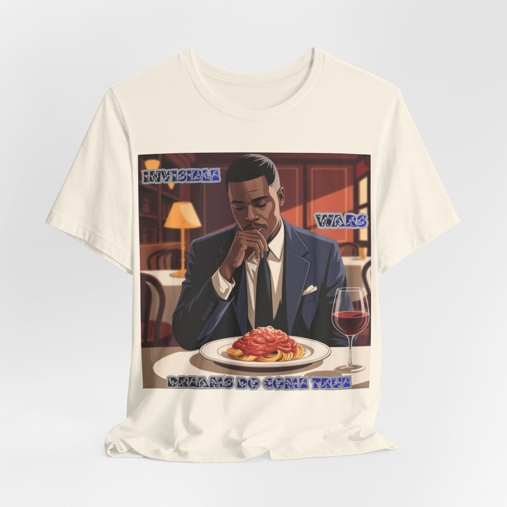 Men T‑Shirt — 'Dreams Do Come True