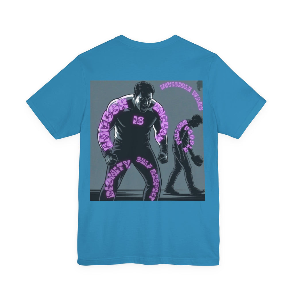 Men T-shirt - Enough is Enough