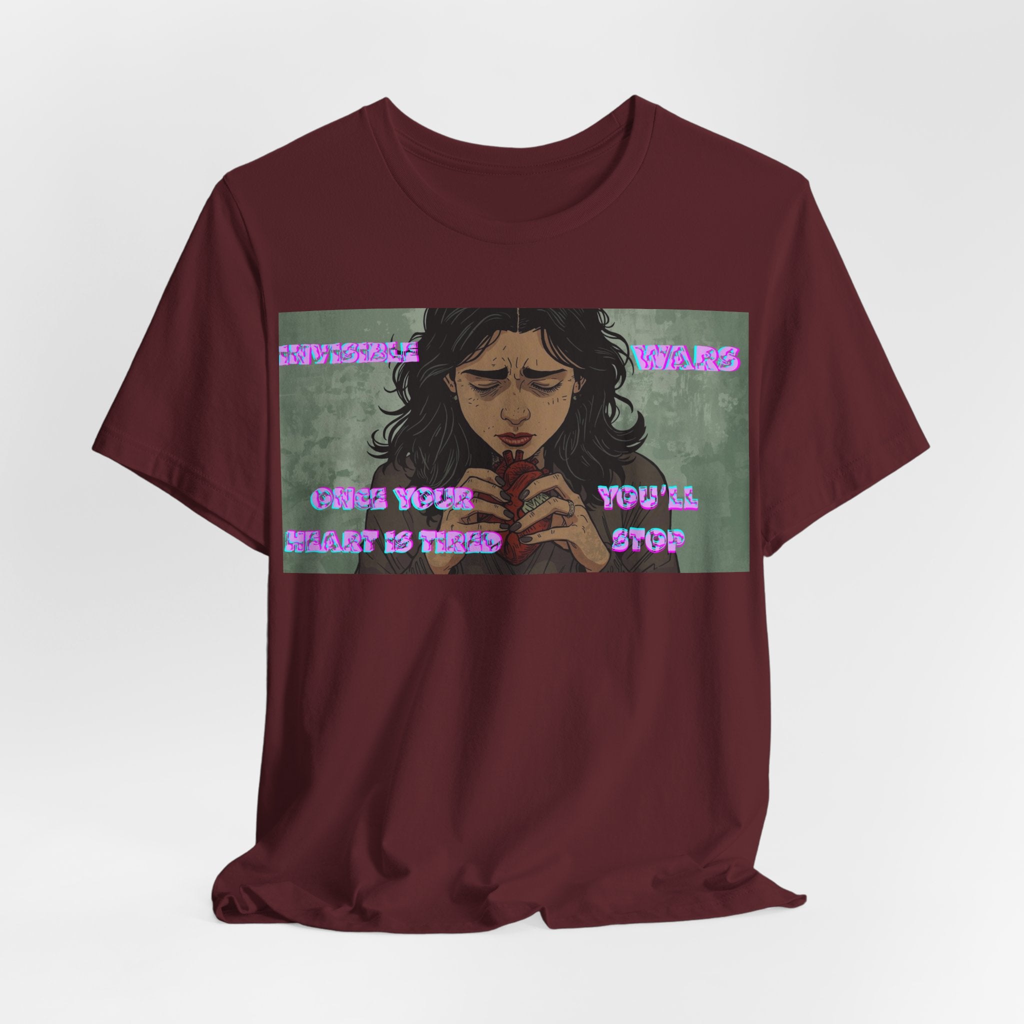 Women T-Shirt — Once your Heart Is Tired