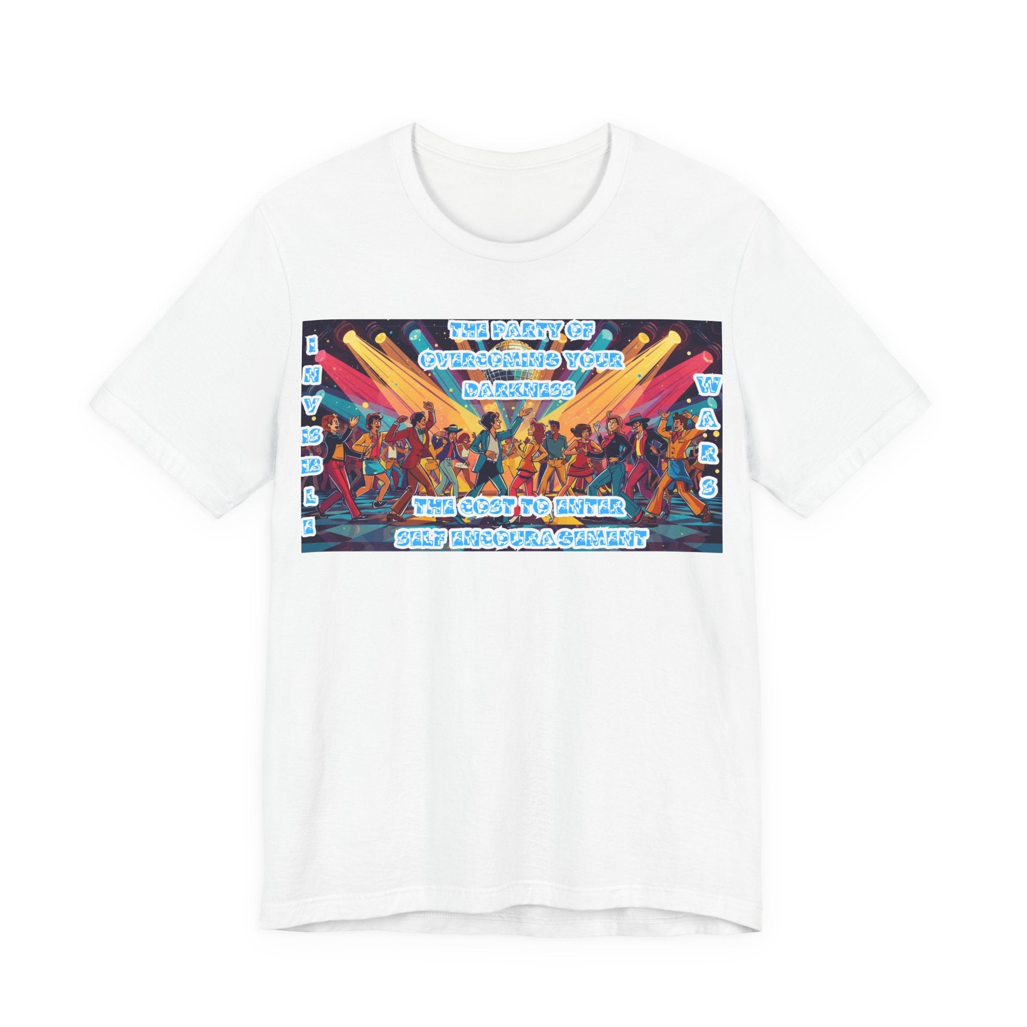Men T-Shirt – The Party of Overcoming Your Darkness