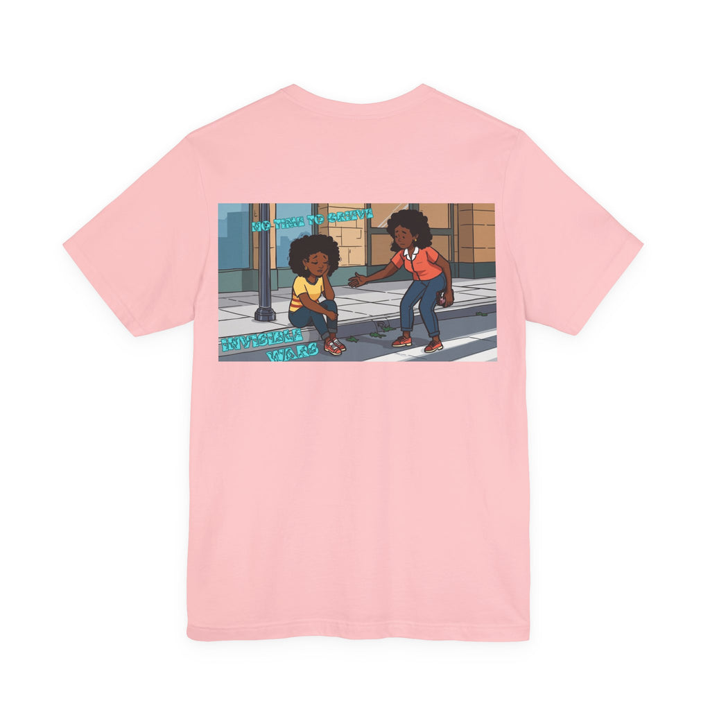 Women T-shirt - No Time TO Grieve