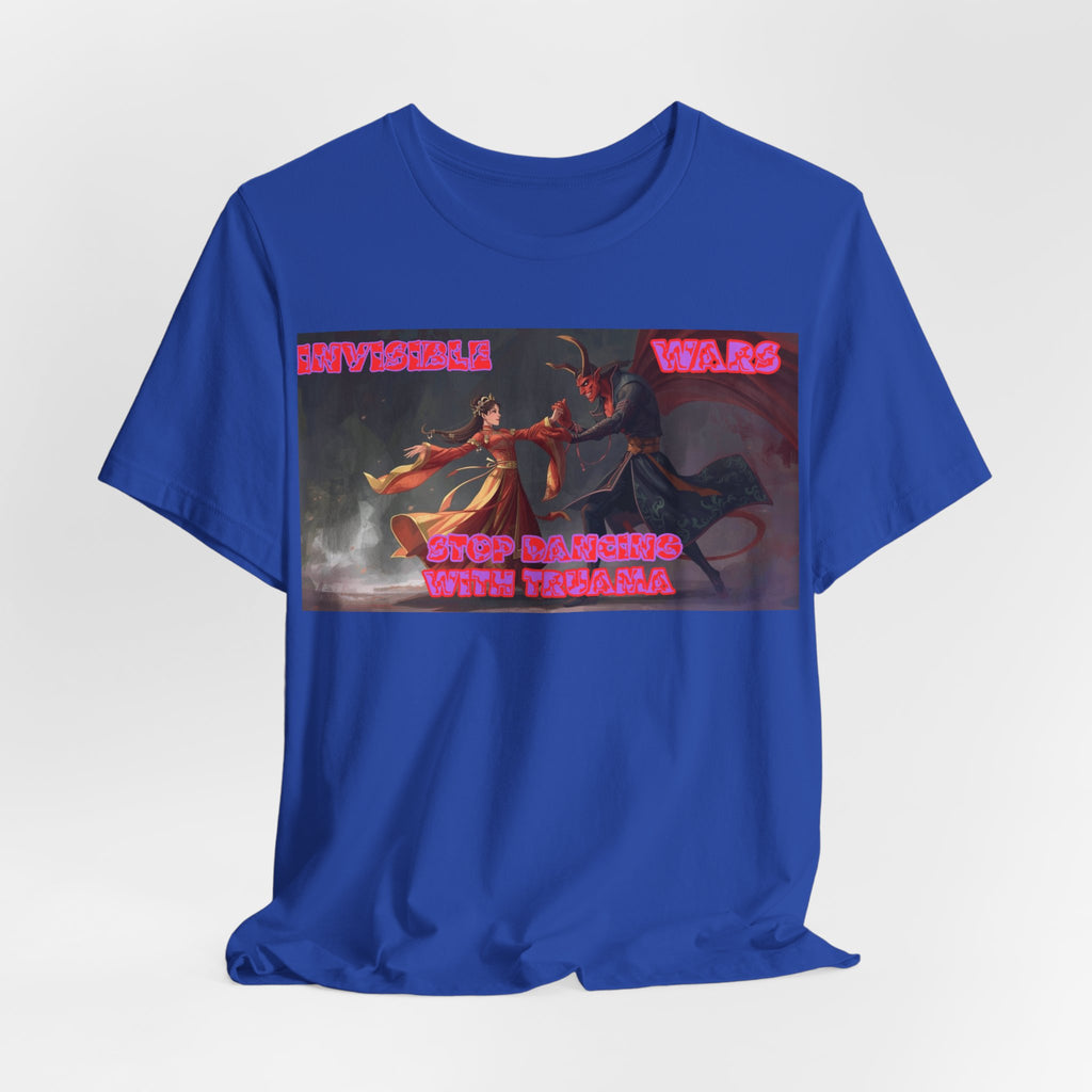 Women T-shirt— “Stop Dancing with Trauma