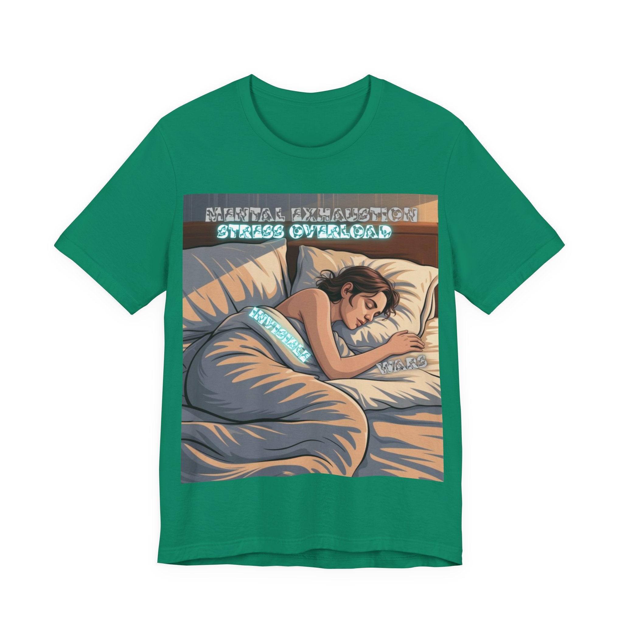 Women T-Shirt - Mental Exhaustion Invisible Wars
