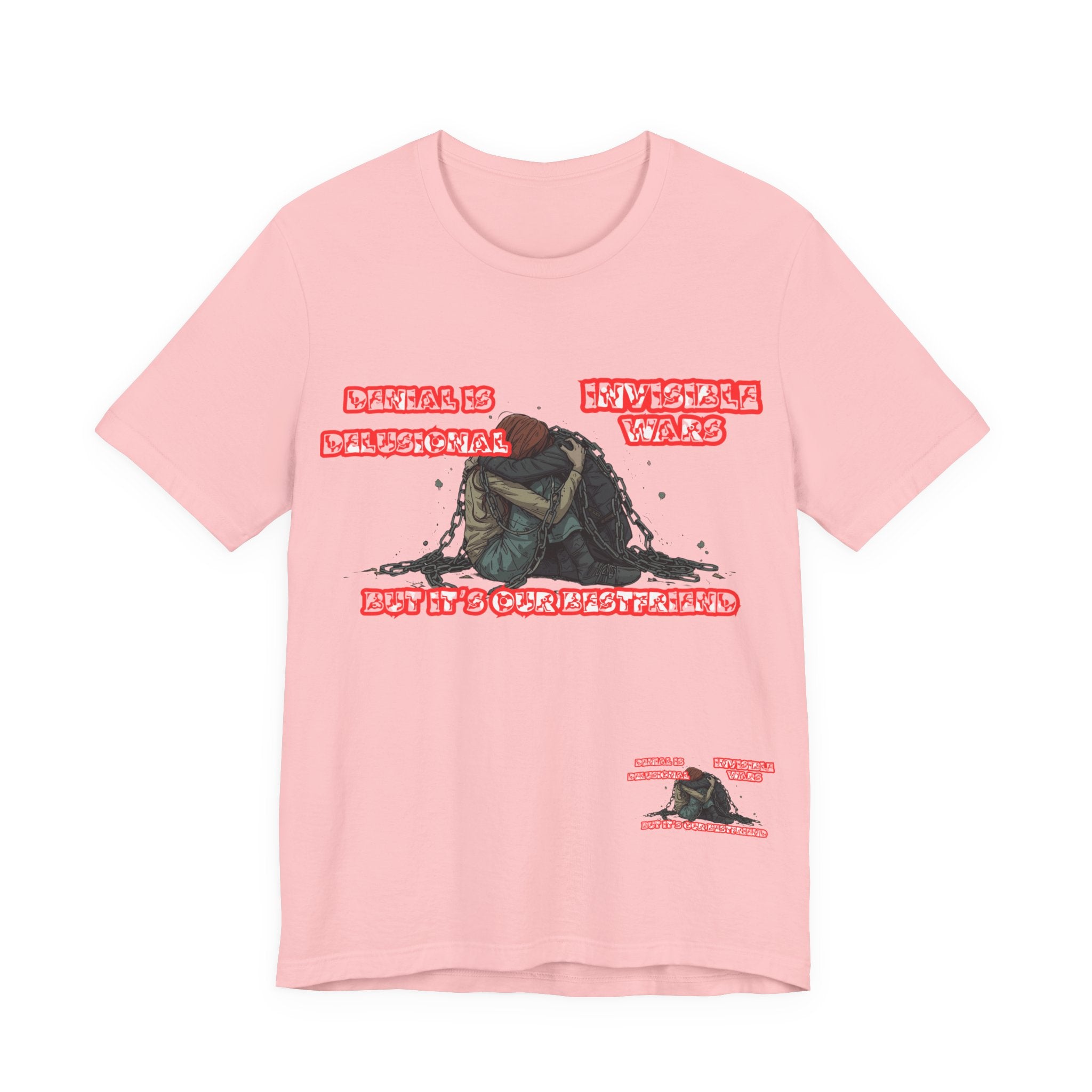 Women T-Shirt — 'Denial Is Delusional