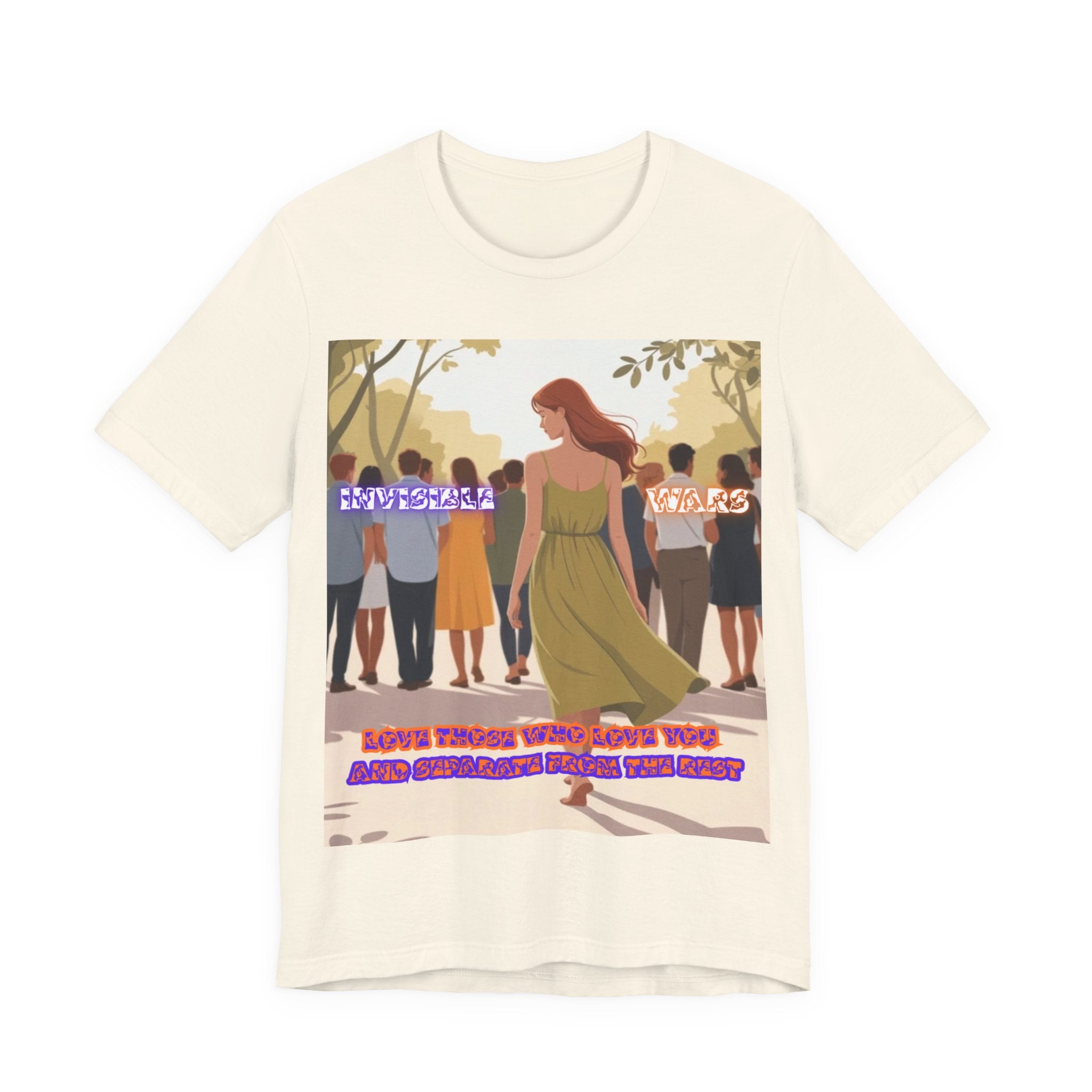 Women T‑Shirt-Love Those Who Love You
