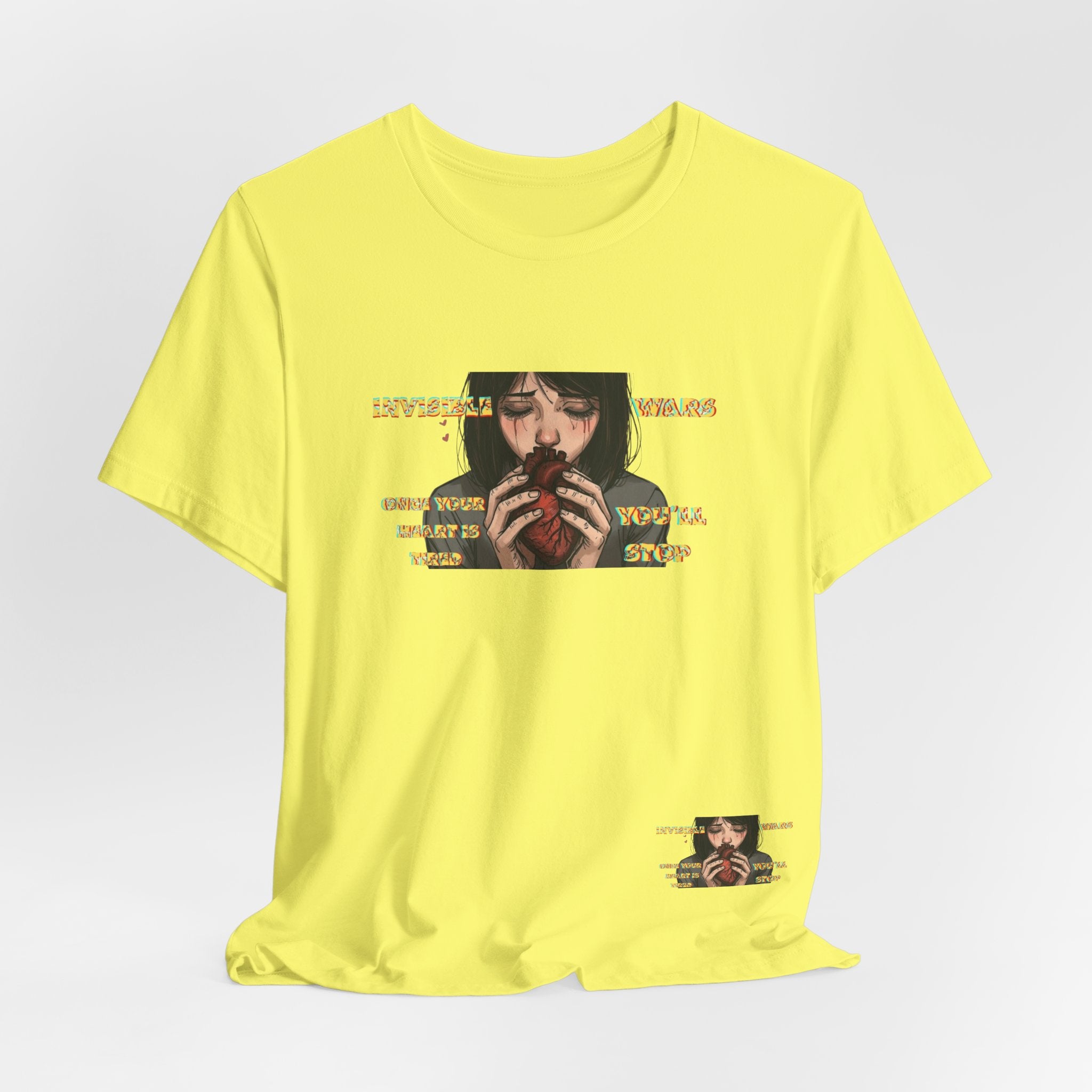 Women T-Shirt-Once your Heart Is Tired