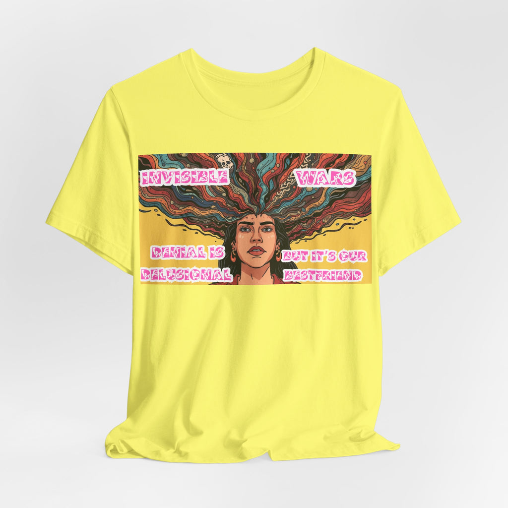 Women T-Shirt — Denial Is Delusional
