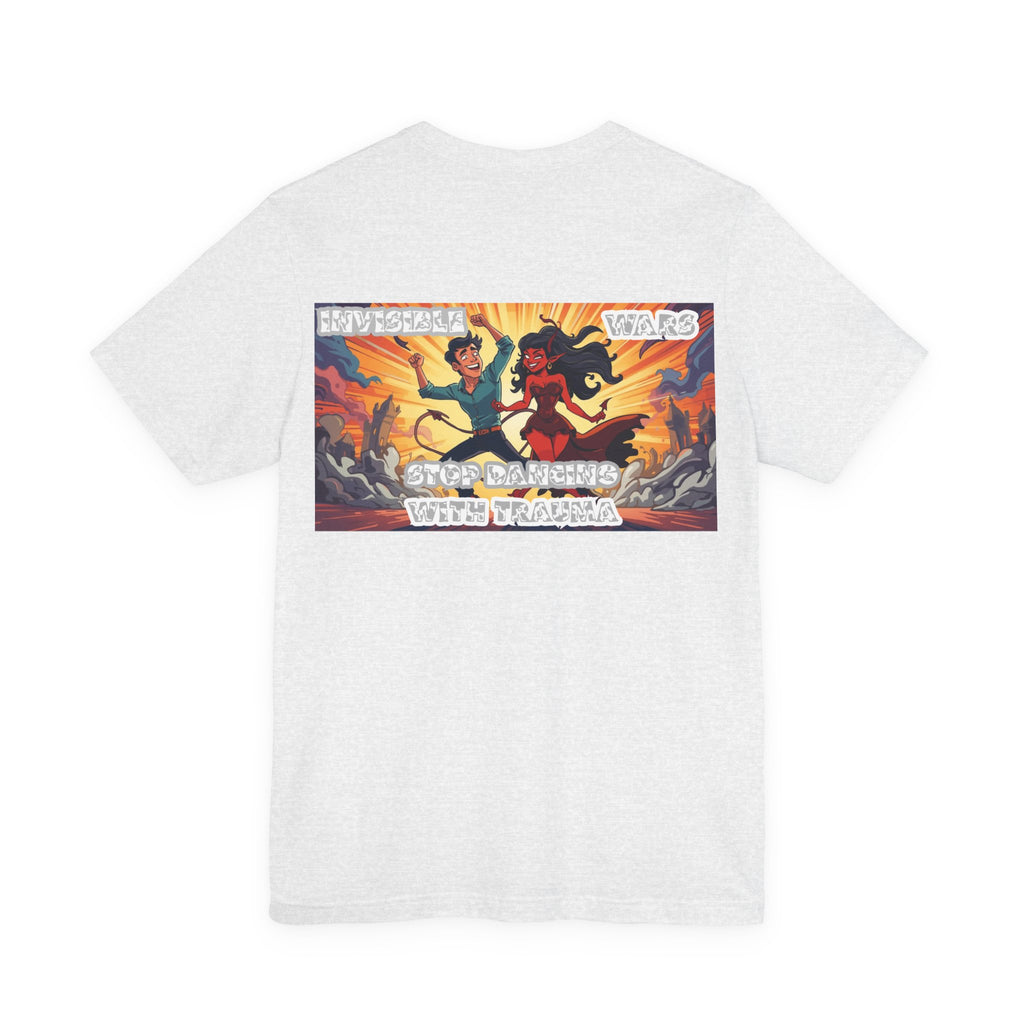Men T-Shirt — Stop Dancing With Trauma