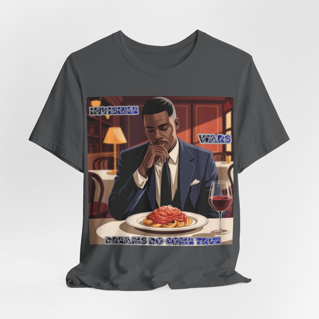 Men T‑Shirt — 'Dreams Do Come True
