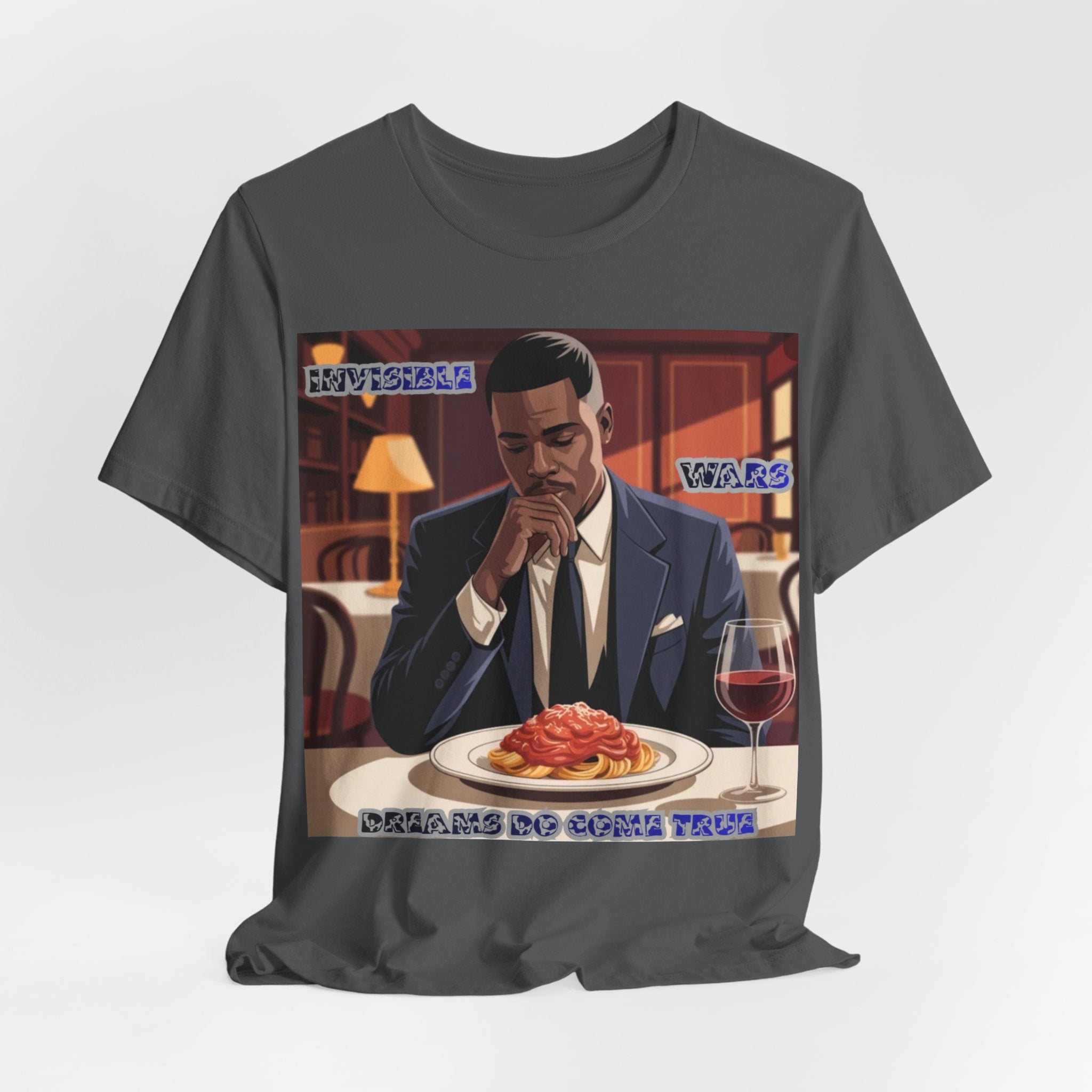Men T‑Shirt — 'Dreams Do Come True