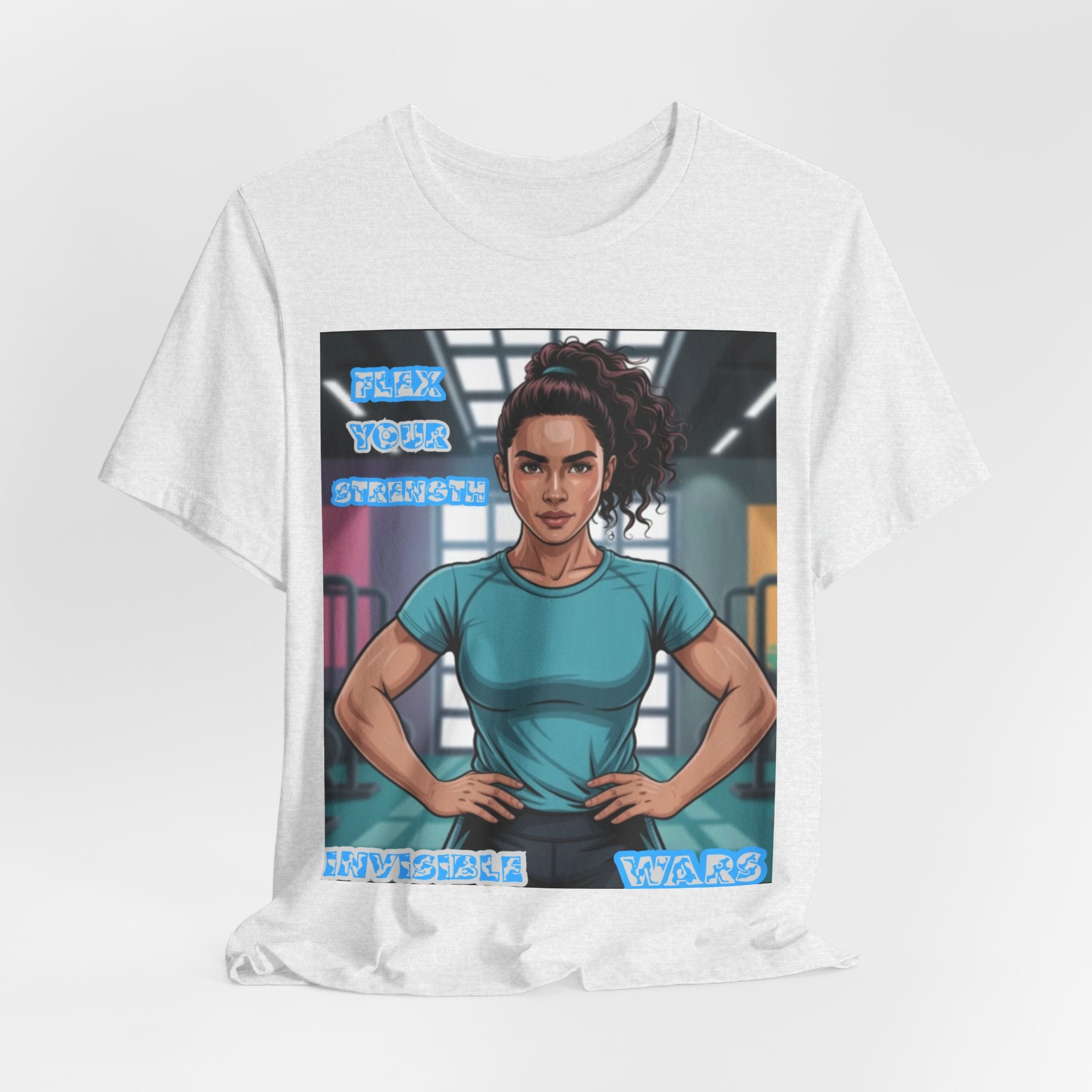 Women T-Shirt — Flex your strengh Invisible Wars