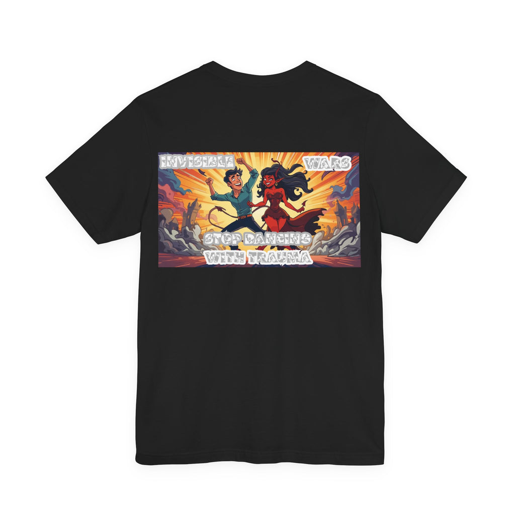 Men T-Shirt — Stop Dancing With Trauma