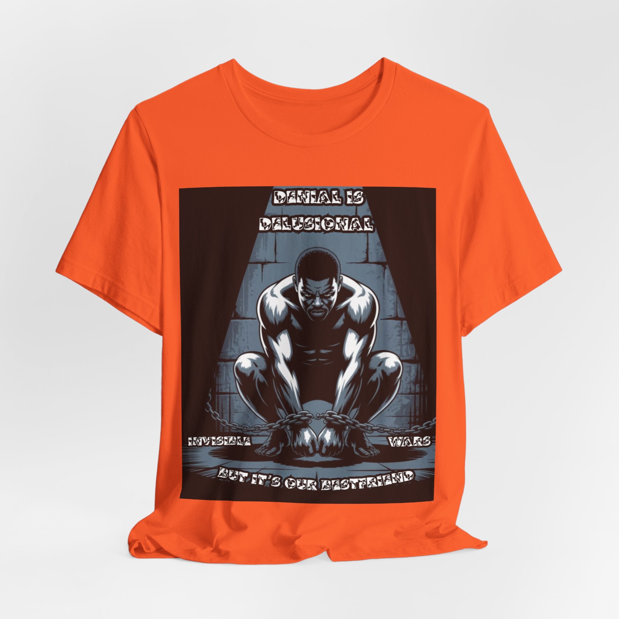 Men T-Shirt – -Denial is Delusional