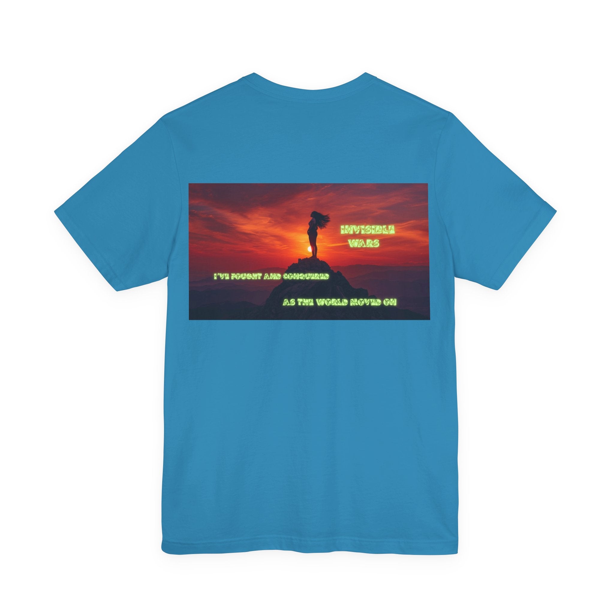 Women T-shirt - I've Fought as the World Moved On
