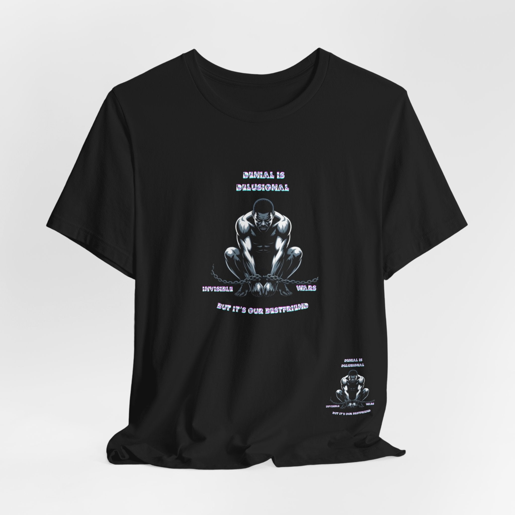 Men T-Shirt—-Denial is Delusion