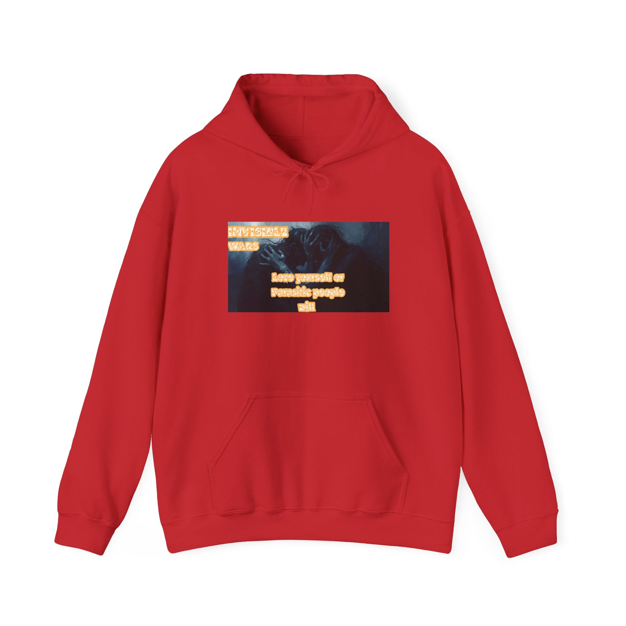 Women Hoodie- Love Yourself or Parasitic People - Invisible Wars